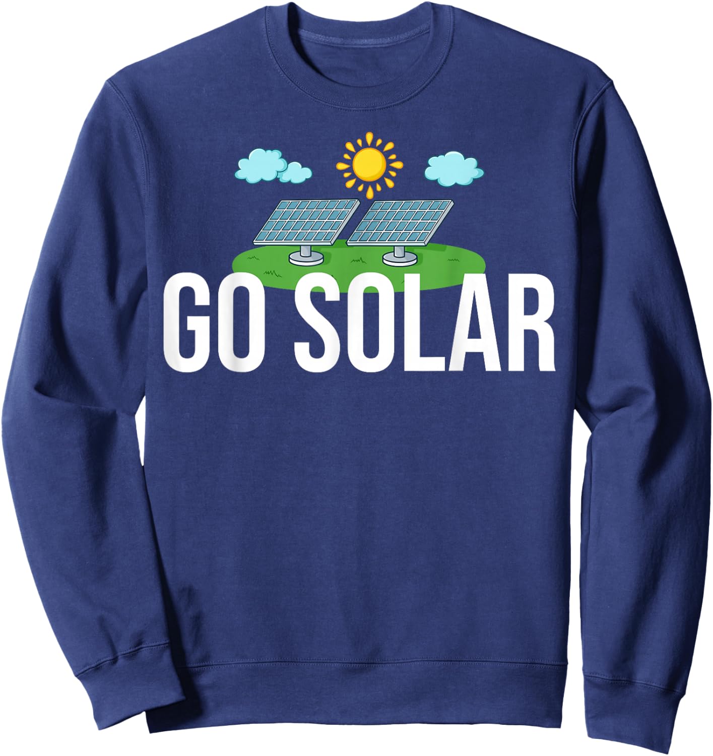 Solar Energy Power System Solar Panel Home Sweatshirt - Sweatshirt | Navy