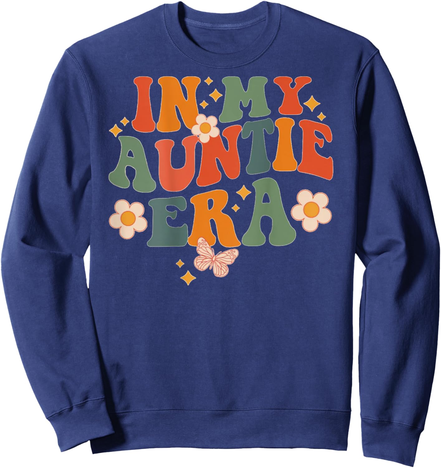 In My Auntie Era Aunt Mother's Day (On Back) , White Sweatshirt - Sweatshirt | Navy