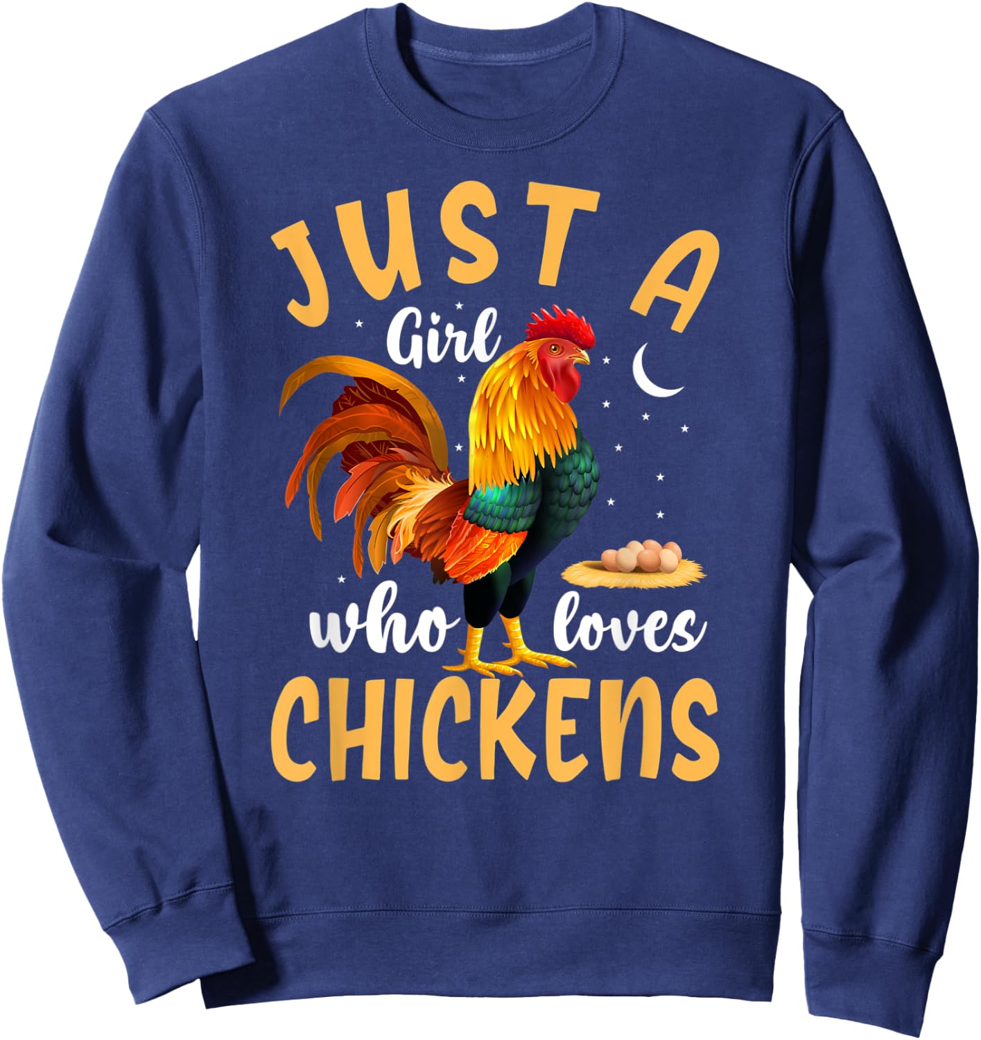 Just a Girl Who Loves Chickens, Cute Chicken Farm Sweatshirt - Sweatshirt | Navy