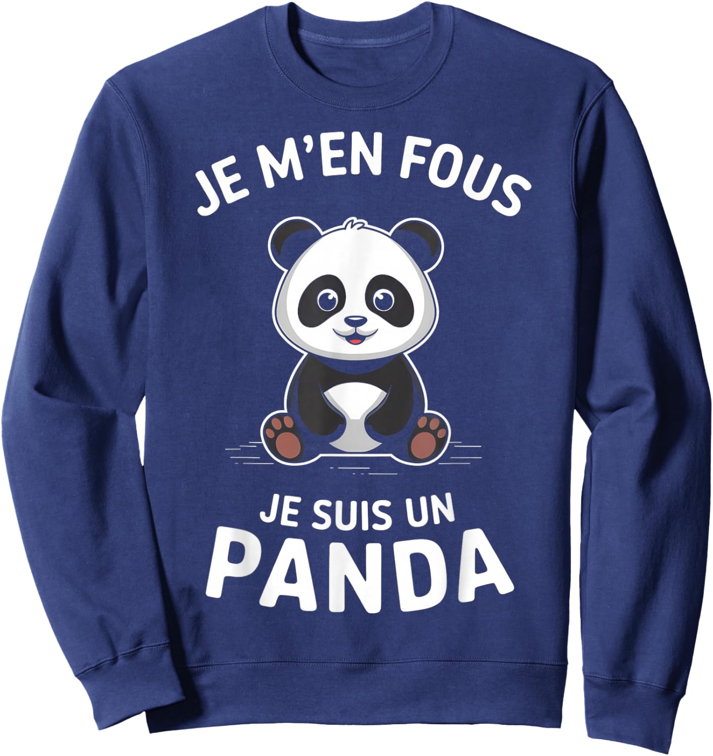 Je M'en Fous Je Suis Un Panda Animal Gift Child Christmas , Black, S Sweatshirt - Sweatshirt | Navy