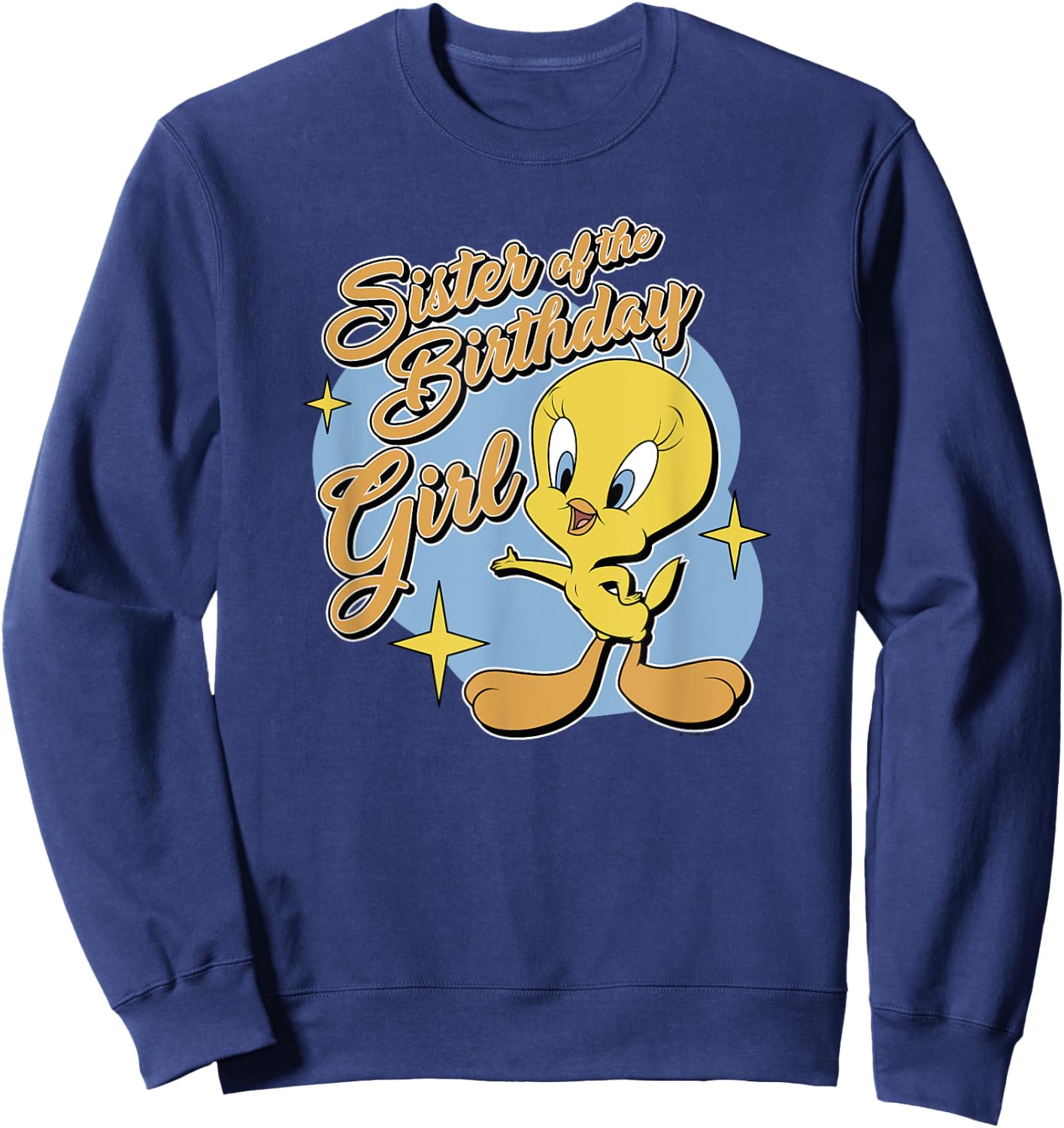 Looney Tunes Birthday Tweety Bird Sister Of Birthday Girl Sweatshirt - Sweatshirt | Navy