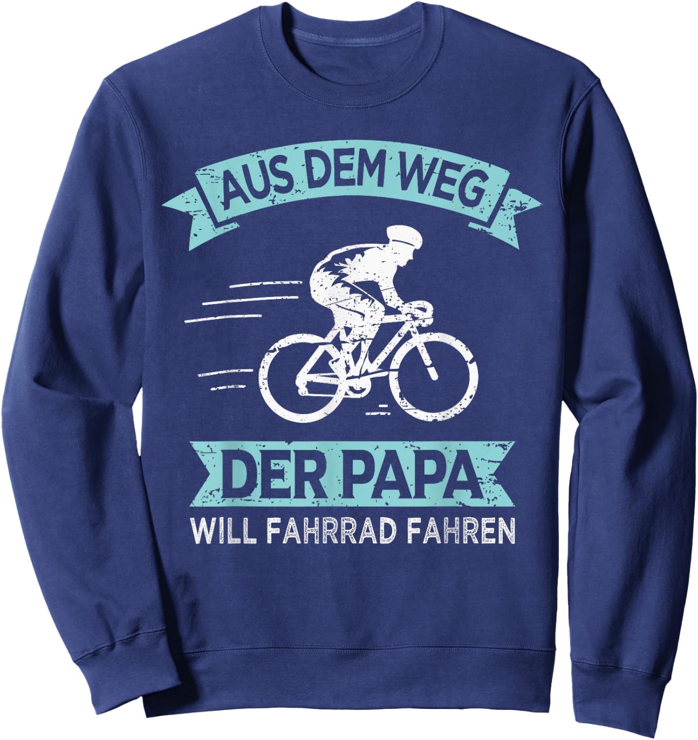 Radfahrer Papa Will Fahrrad Fahren Sweatshirt - Sweatshirt | Navy