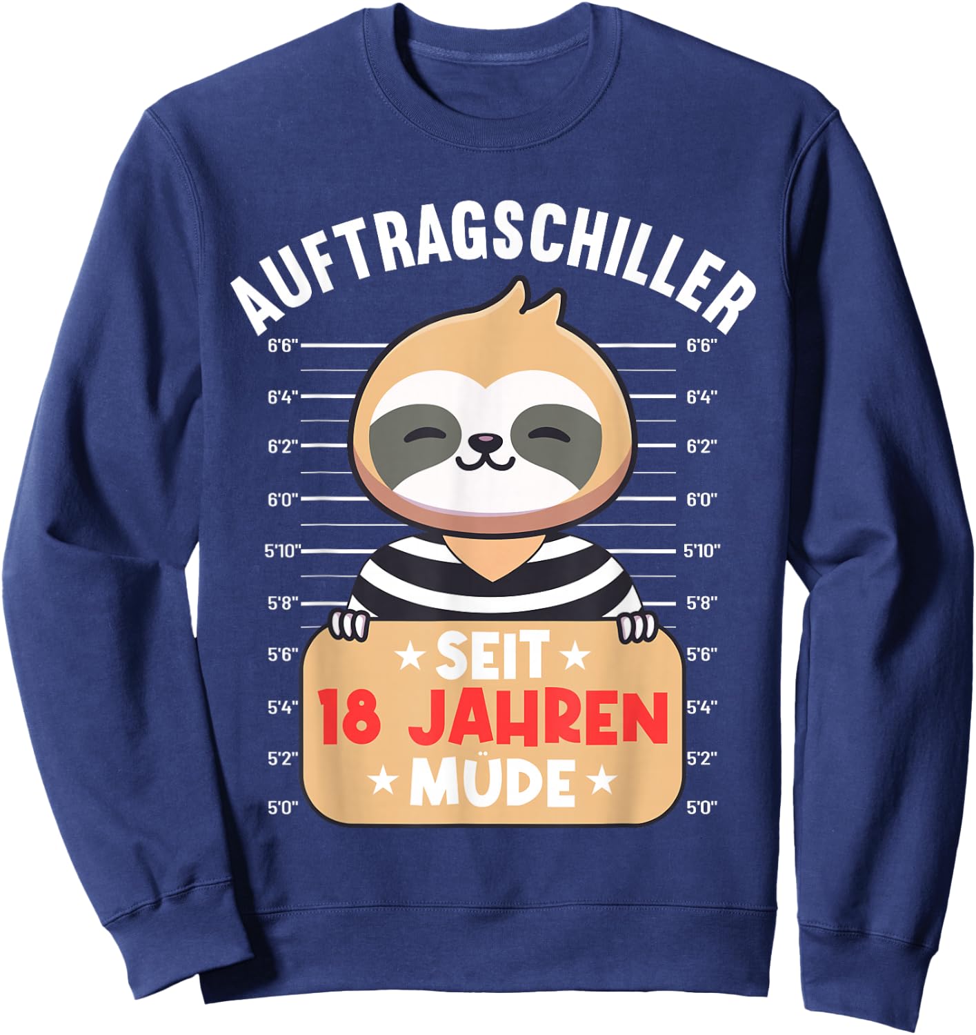 18 Jahre Tired Aufrag Schiller 18th Birthday Sloth Sweatshirt - Sweatshirt | Navy