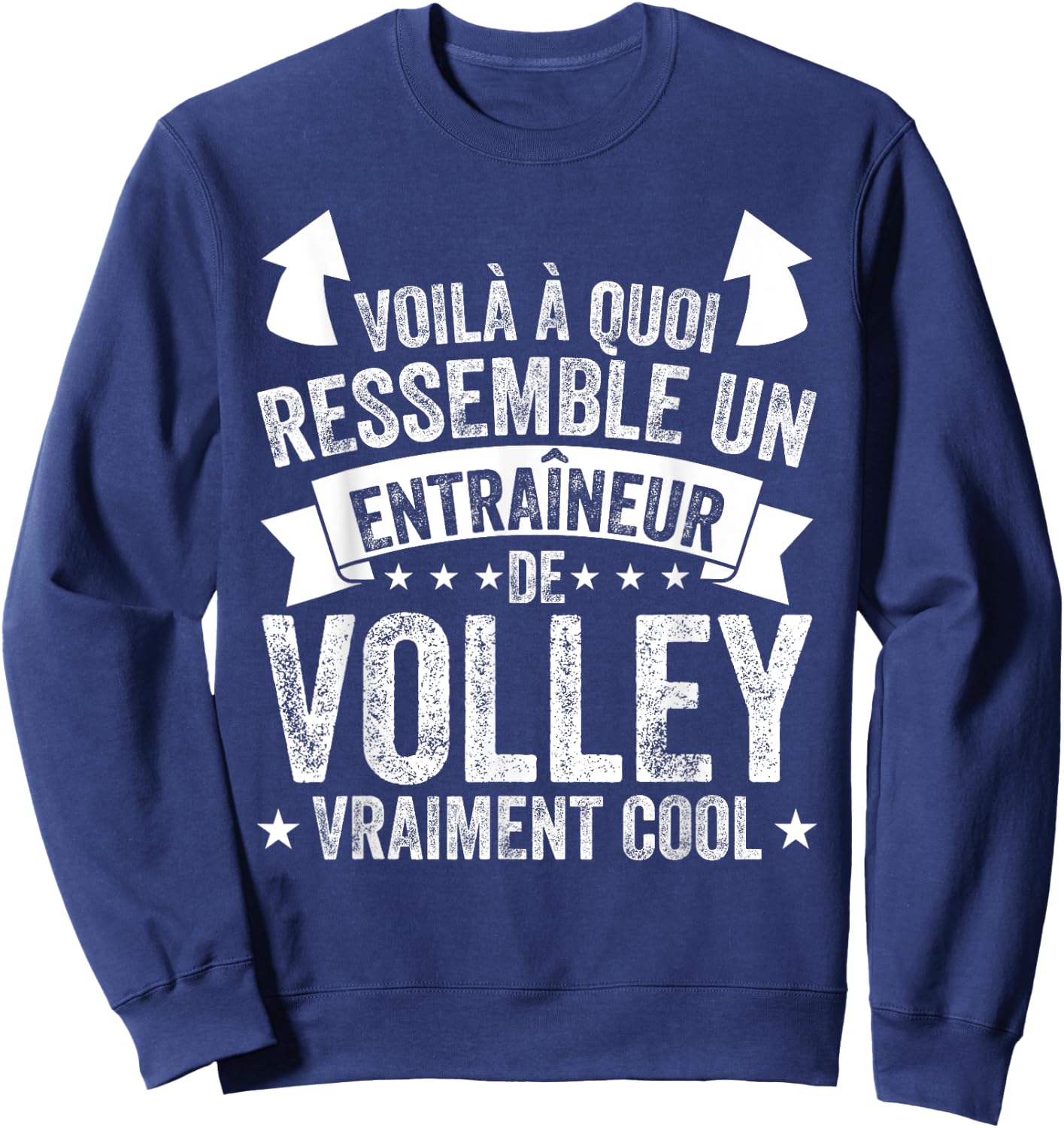 Coach Volleyball Un Entraîneur De Volley Vraiment Cool Sweatshirt - Sweatshirt | Navy