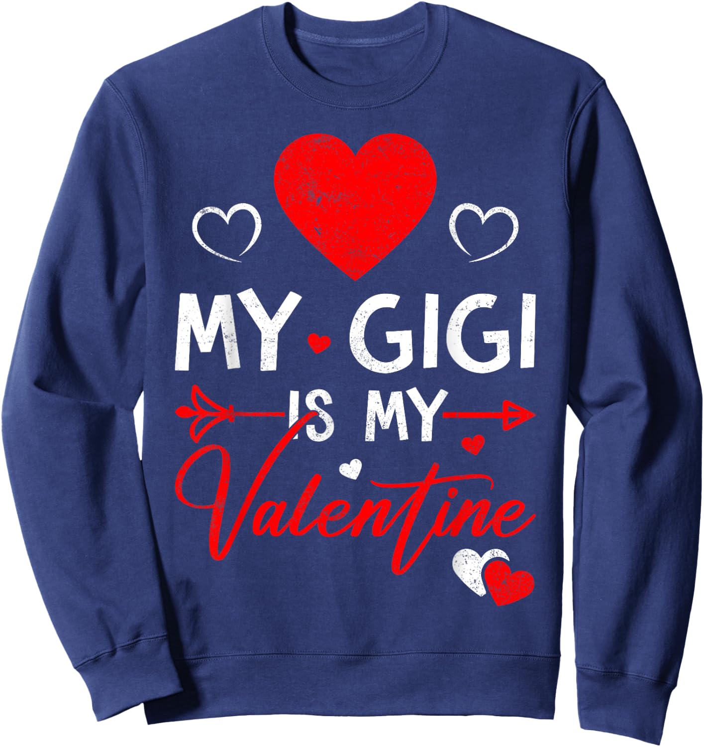 Family Matching Love Heart My Gigi Is My Valentine Sweatshirt - Sweatshirt | Navy