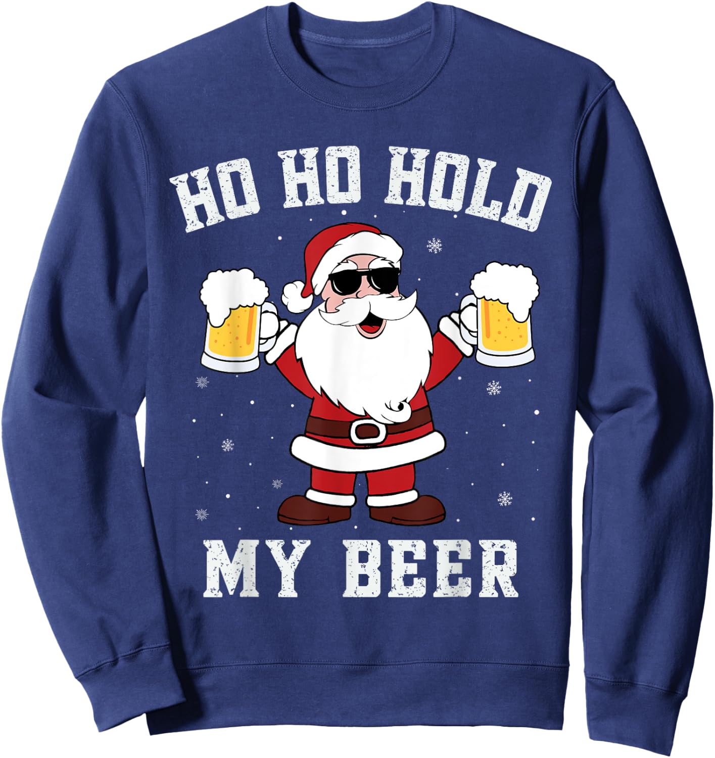 Ho Ho Hold My Beer Funny Santa Drinking Beer Xmas costume Sweatshirt - Sweatshirt | Navy