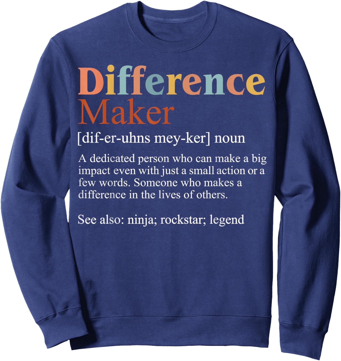 Vintage Difference Maker Definition Teachers Mom Boss Women Sweatshirt - Sweatshirt | Navy