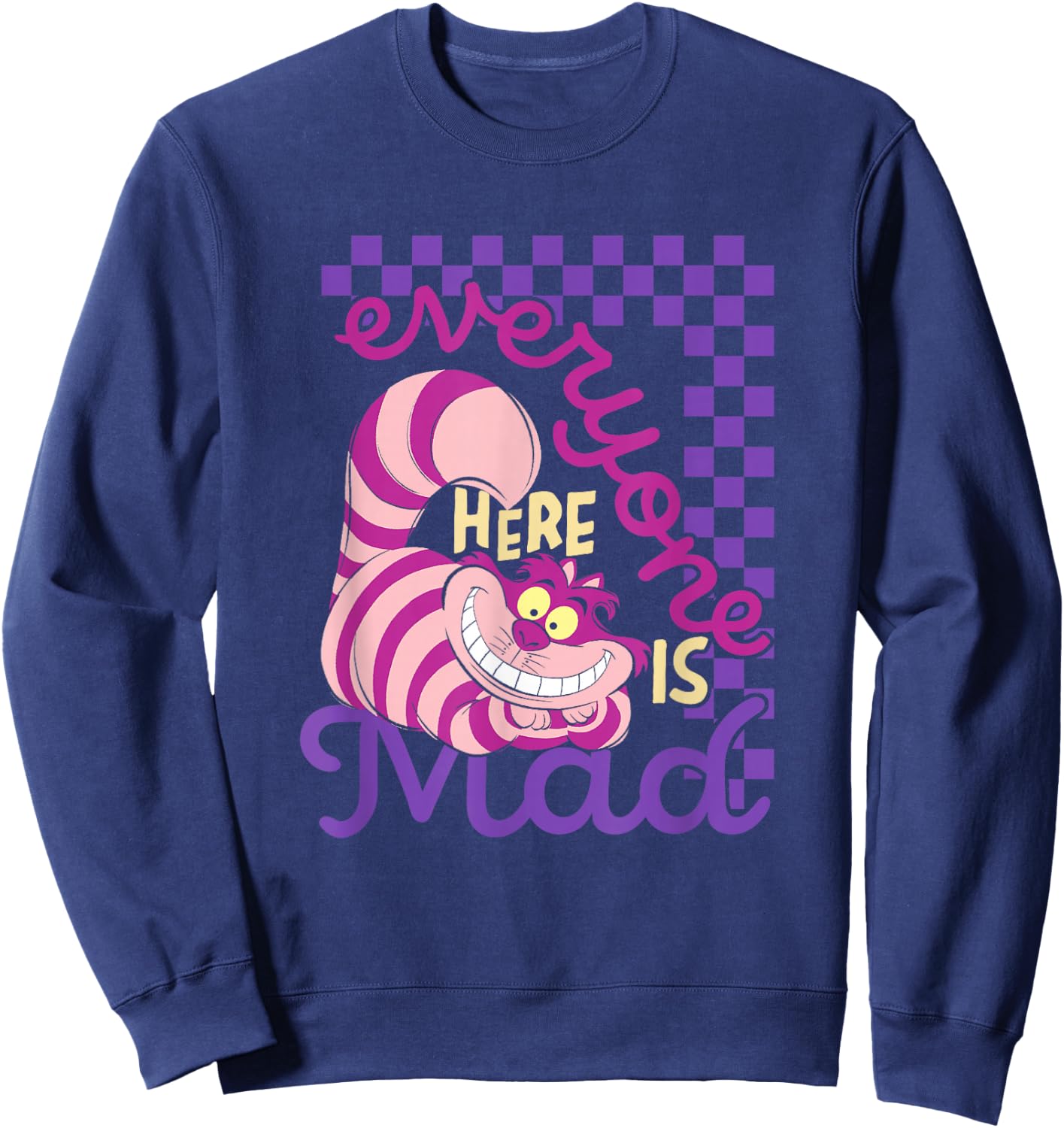 Disney Alice in Wonderland Cheshire Cat Everyone Here is Mad Sweatshirt - Sweatshirt | Navy