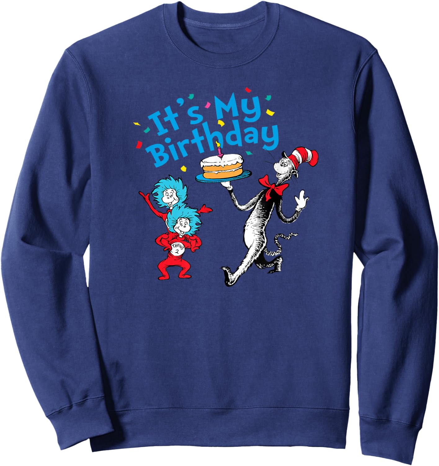 Dr. Seuss It's My Birthday Sweatshirt - Sweatshirt | Navy