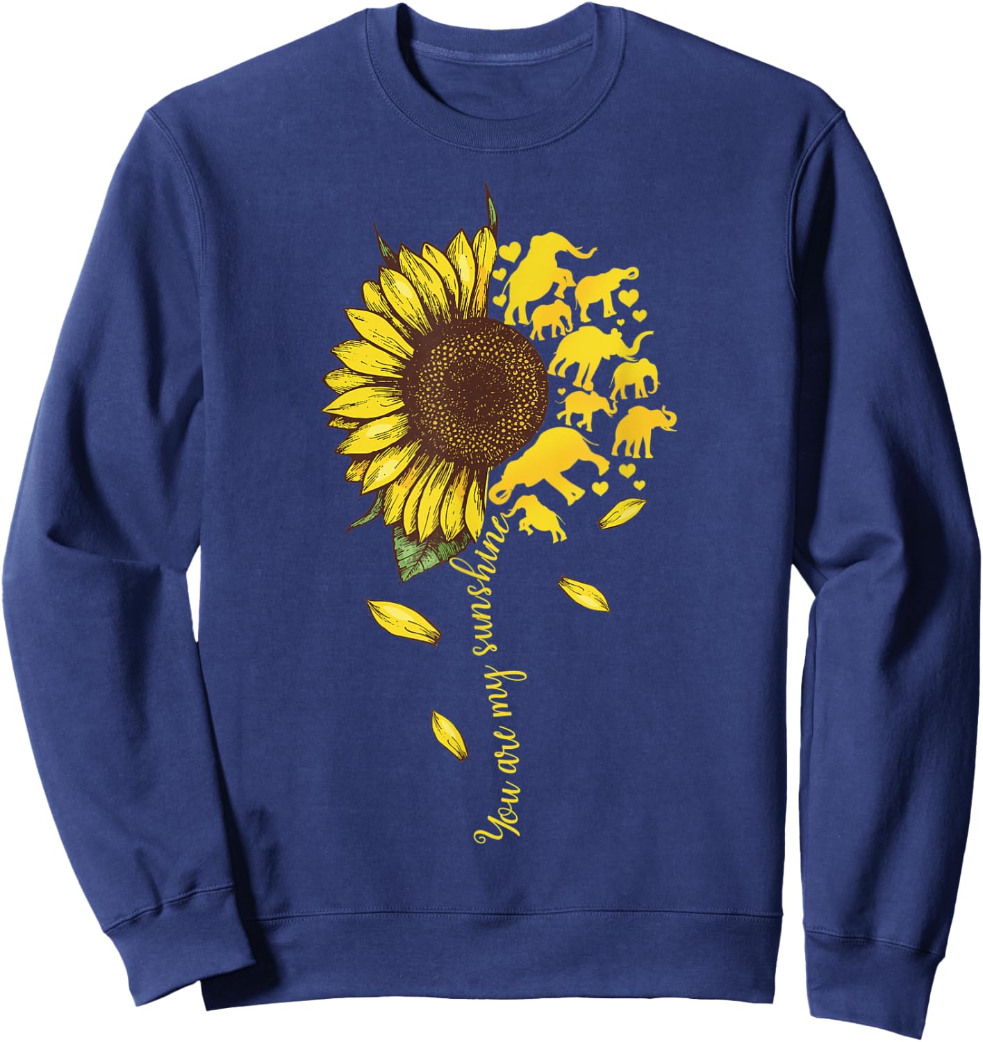 My Sunshine Elephant Sunflower Funny Gifts Men Women Girls Sweatshirt - Sweatshirt | Navy