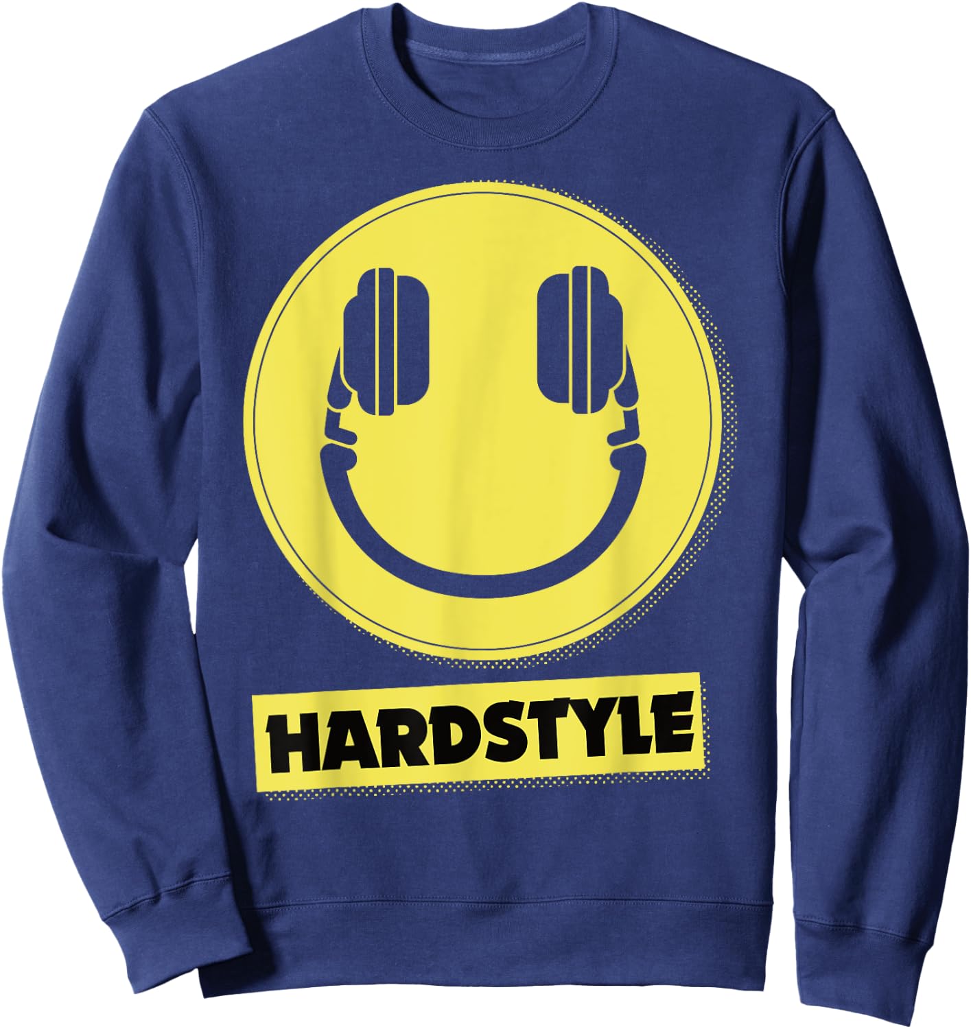 Techno Rave Hardstyle Merch for Festival/Party Hardstyle , Black, S Sweatshirt - Sweatshirt | Navy