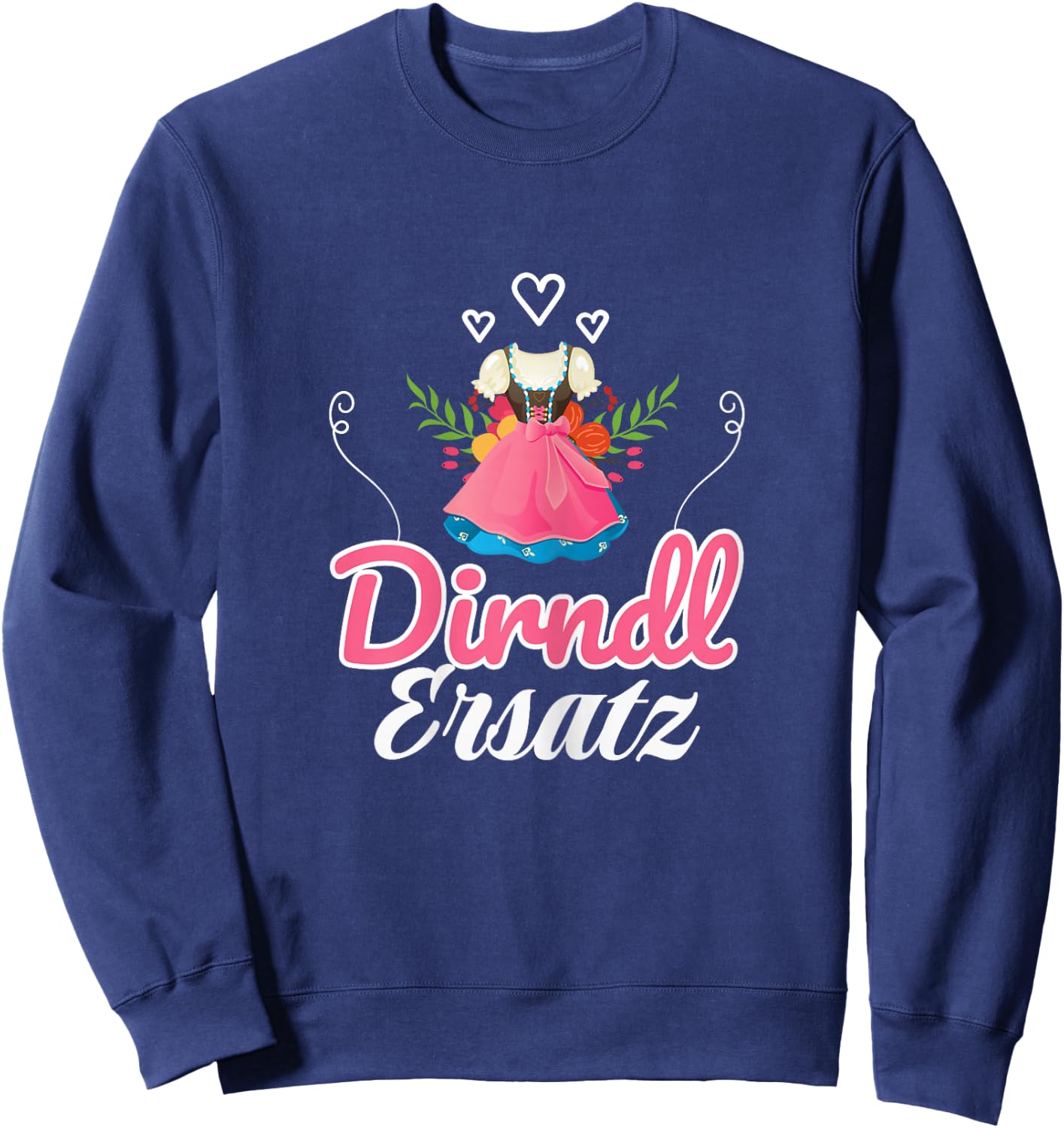 Lustiges Damen Ersatz Dirndl Sweatshirt - Sweatshirt | Navy