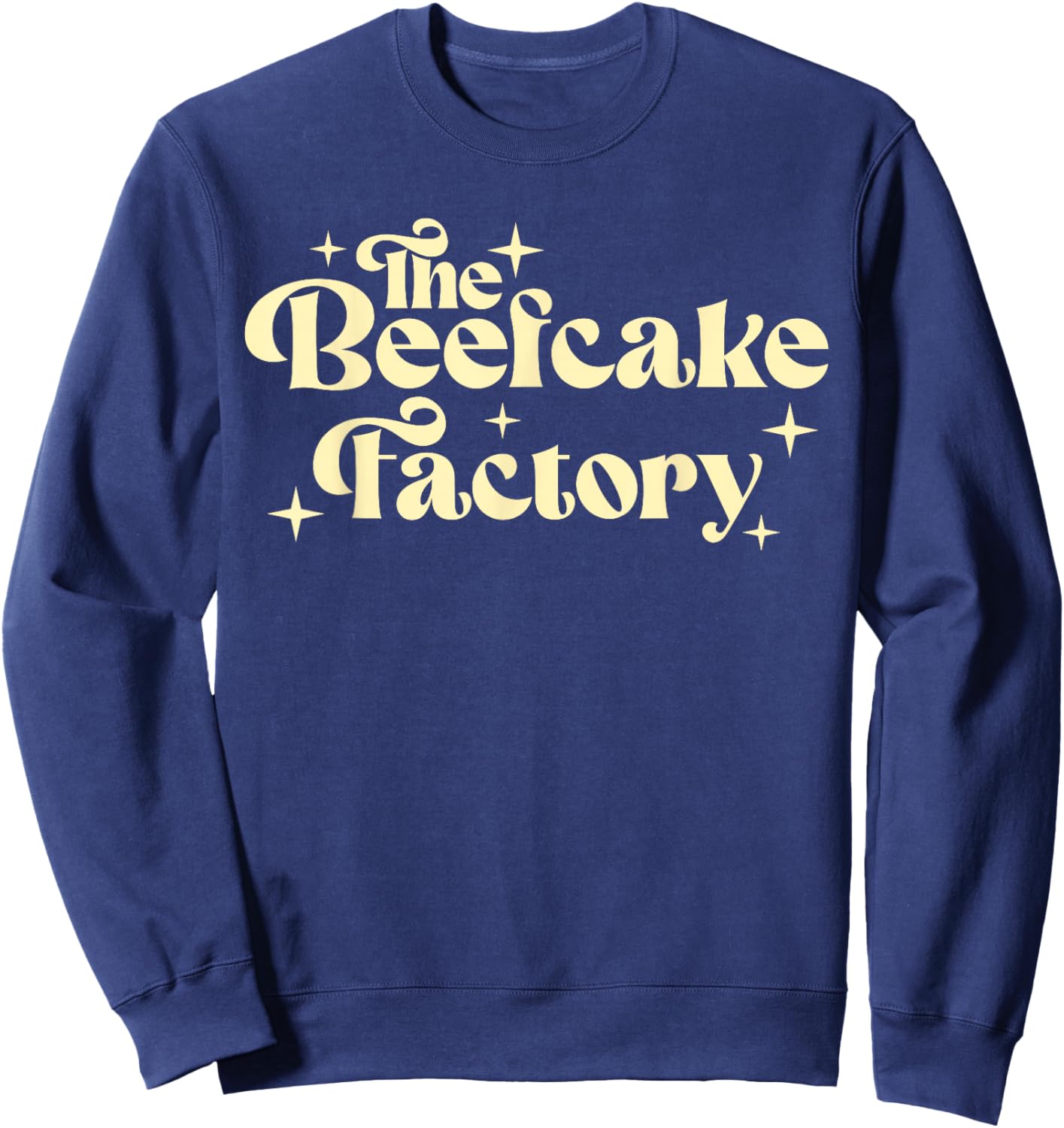 The Beefcake Factory Funny Gym Workout Sweatshirt - Sweatshirt | Navy