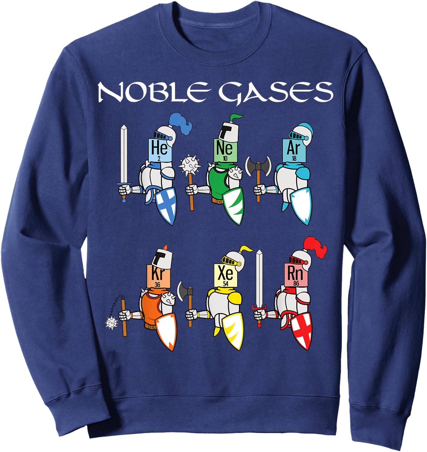 Funny Chemistry Medieval Science Noble Gases Knight Sweatshirt - Sweatshirt | Navy