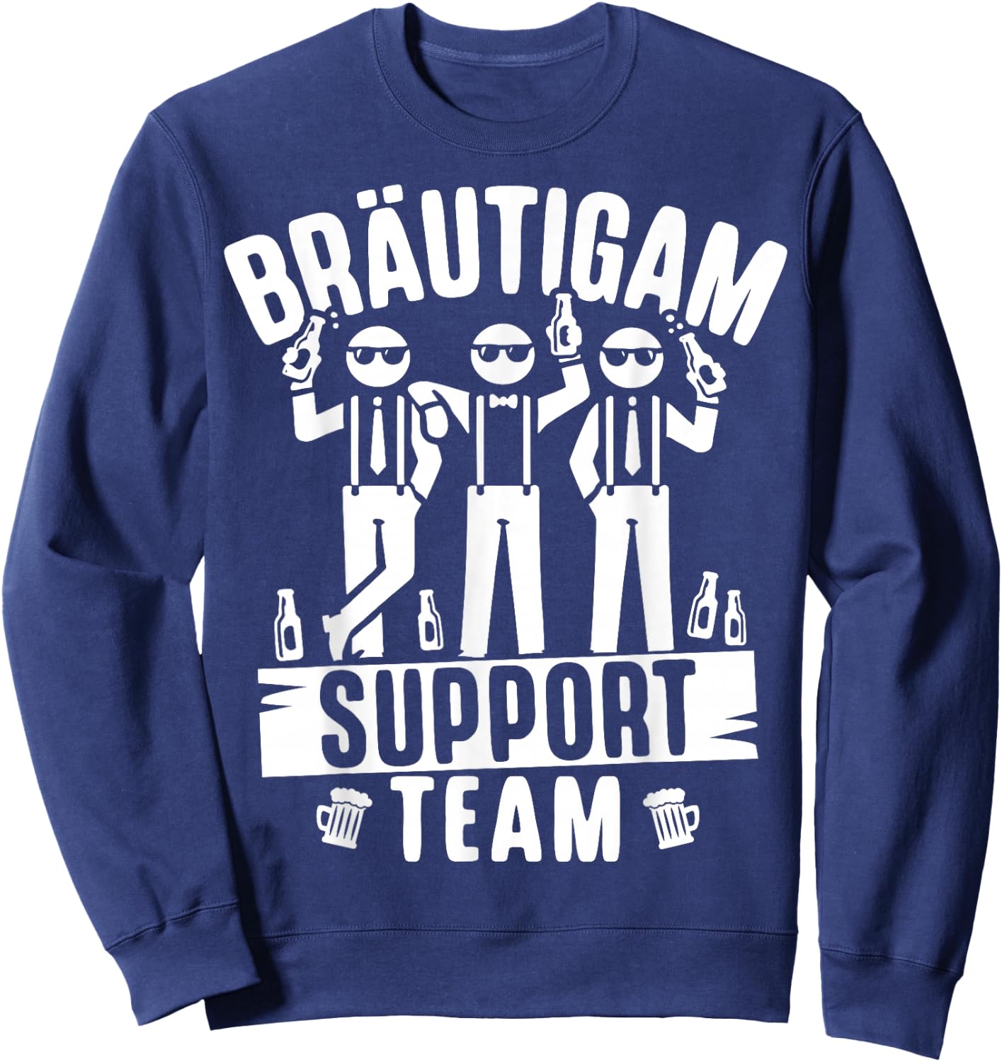 Junggesellenabschied Männer Polterabend Poltern JGA Sweatshirt - Sweatshirt | Navy