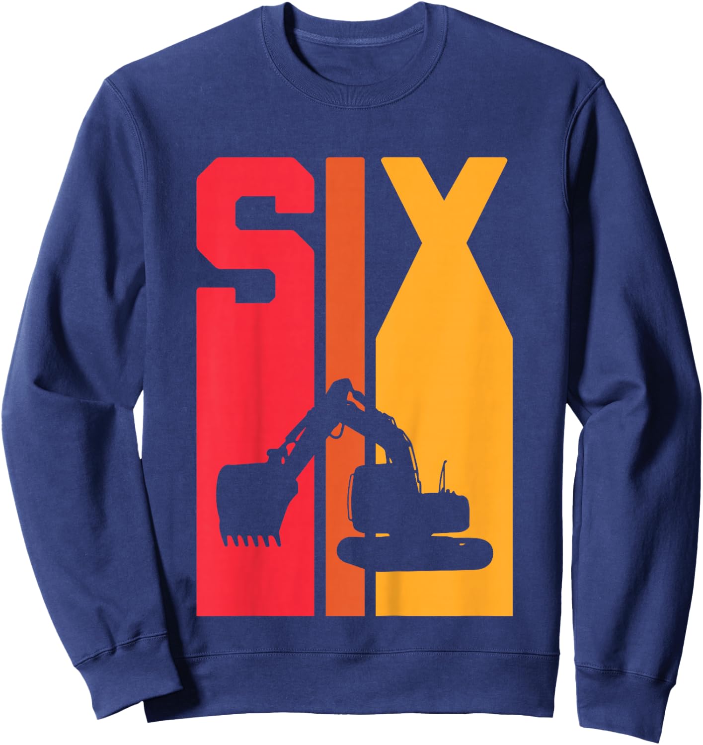 Kids 6th Birthday Boy 6 Year Old Construction Truck Excavator Sweatshirt - Sweatshirt | Navy