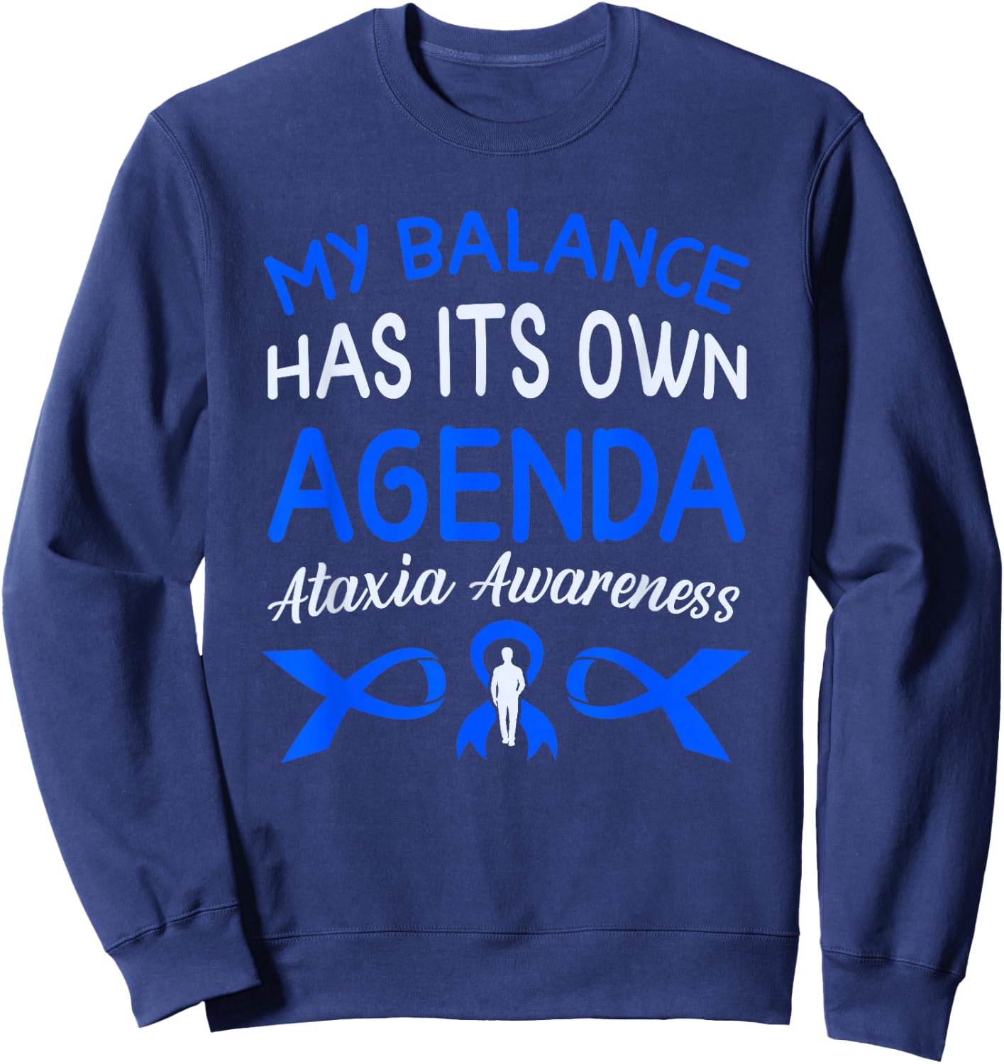 Ataxia Cerebellar Ataxia Sweatshirt - Sweatshirt | Navy
