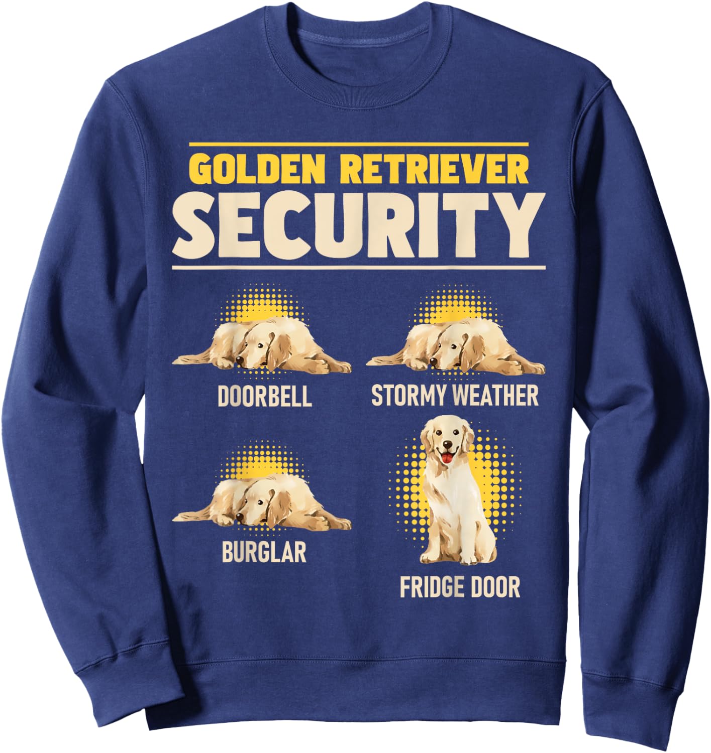 Golden Retriever Security - Dog Trainer Pet Canine Lover Women Kids Sweatshirt - Sweatshirt | Navy