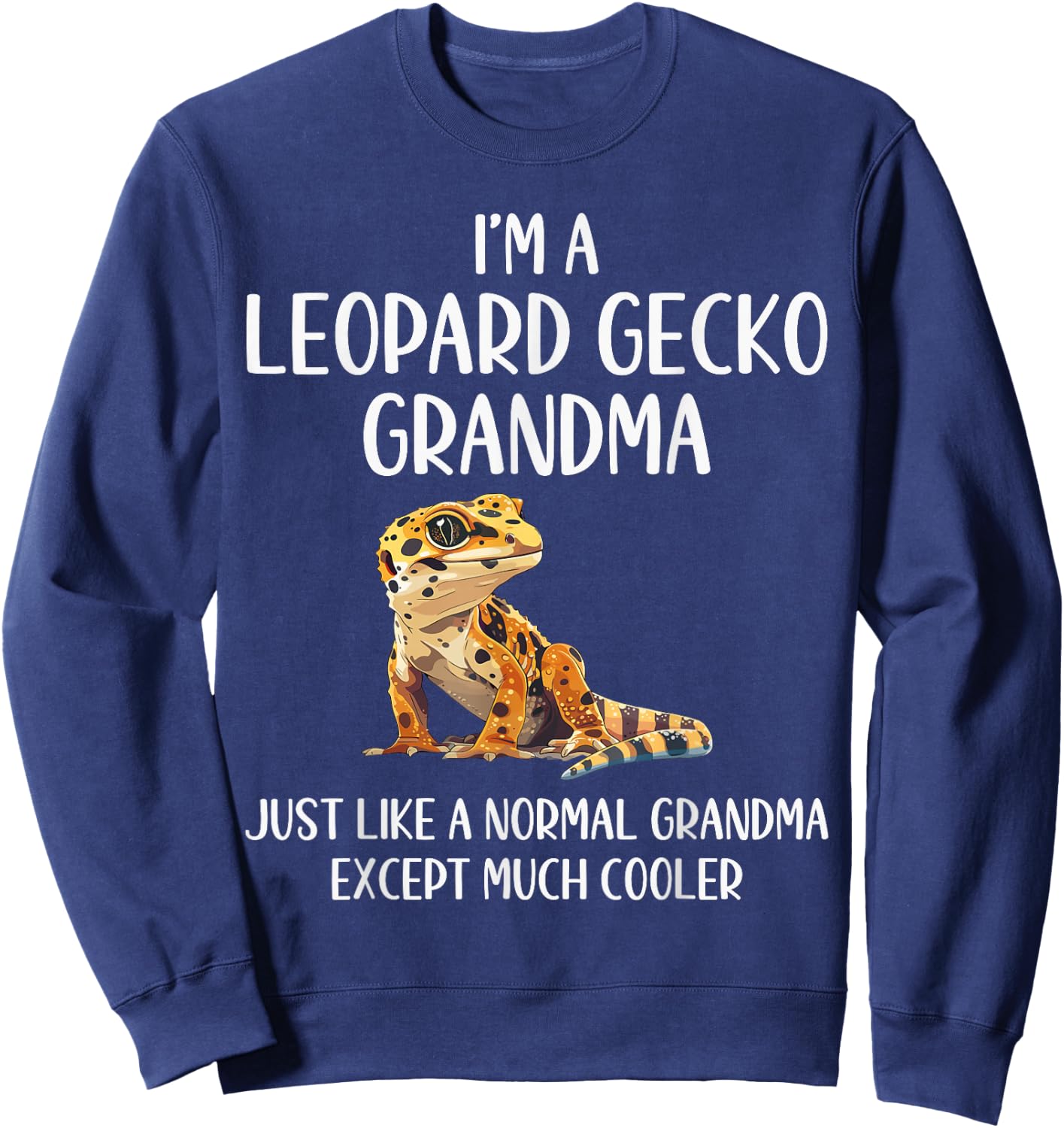 Leopard Gecko Grandma Definition Animals Lover Mothers Day Sweatshirt - Sweatshirt | Navy