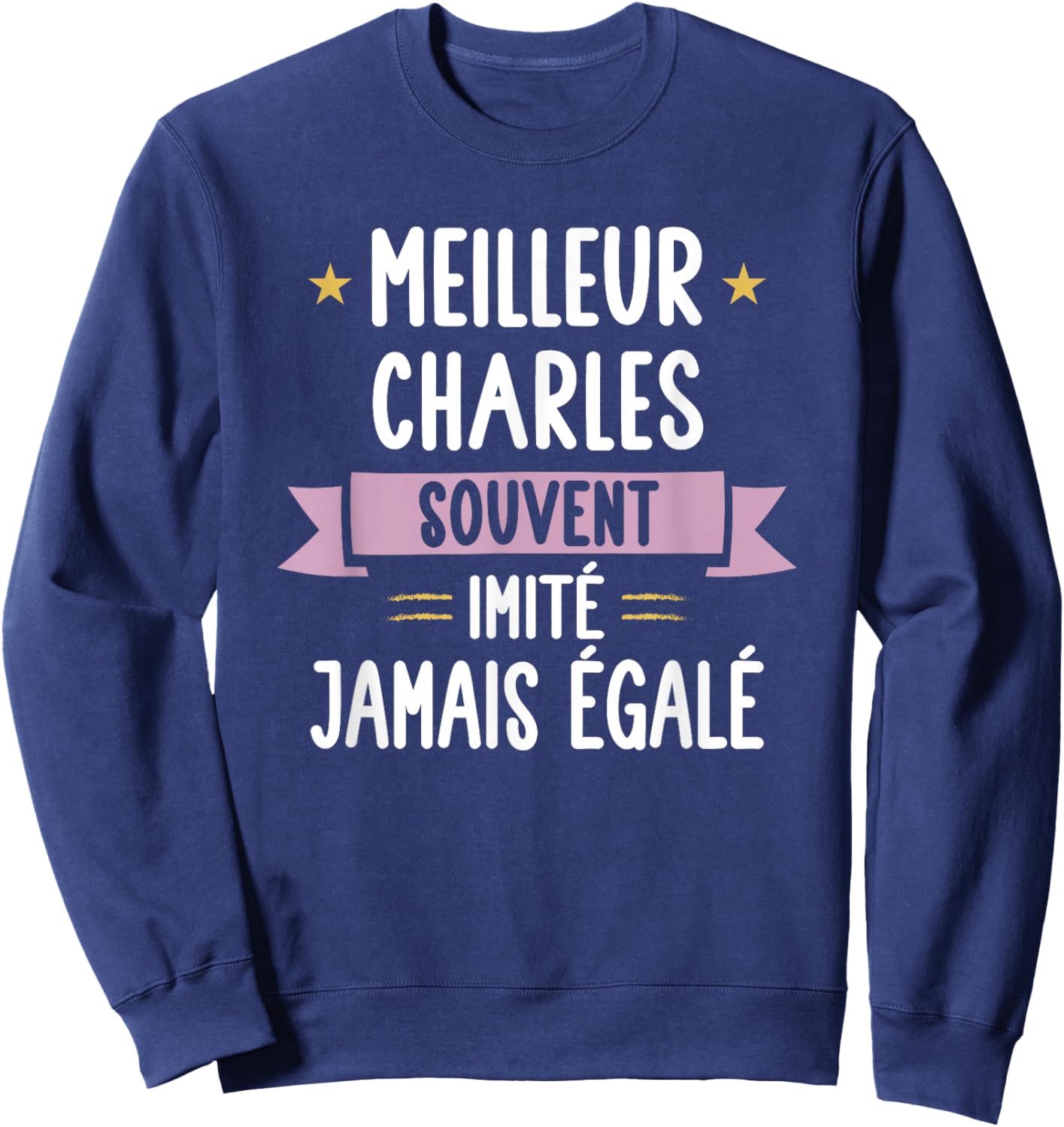 Unique Man Gift Humour Name Personalised Charles , Black, S Sweatshirt - Sweatshirt | Navy