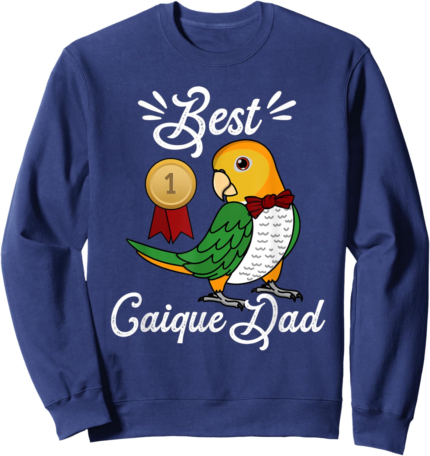 Best Parrot Dad I White-bellied Caique Sweatshirt - Sweatshirt | Navy