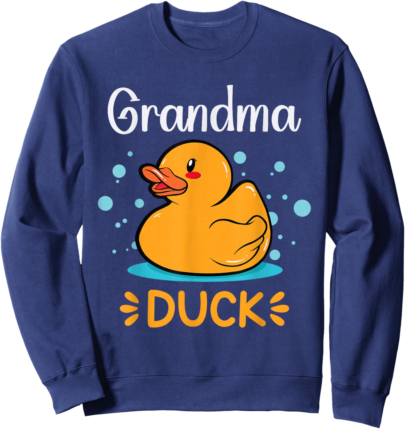 Rubber Duckies Grandma Duck Rubber Duck Sweatshirt - Sweatshirt | Navy