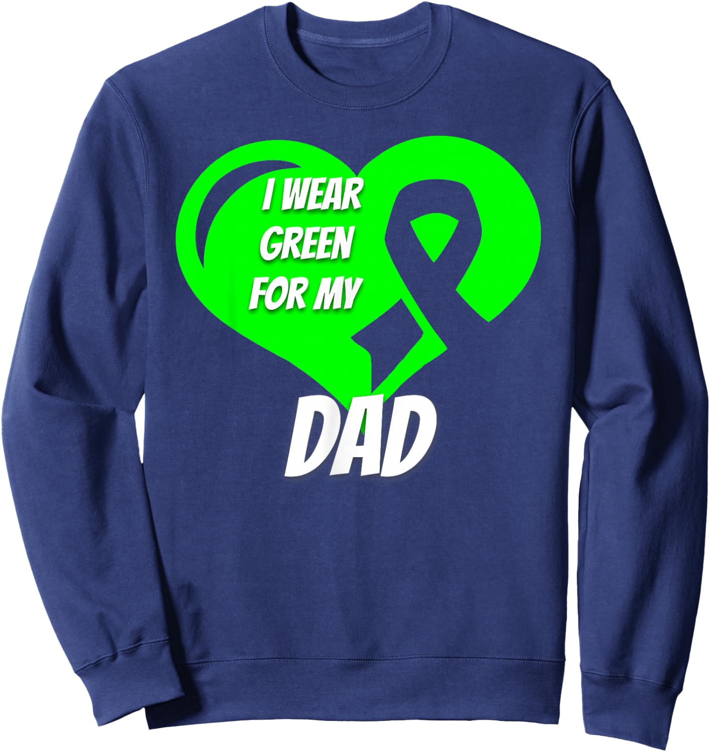 Non Hodgkins Lymphoma For Son Or Daughter Sweatshirt - Sweatshirt | Navy