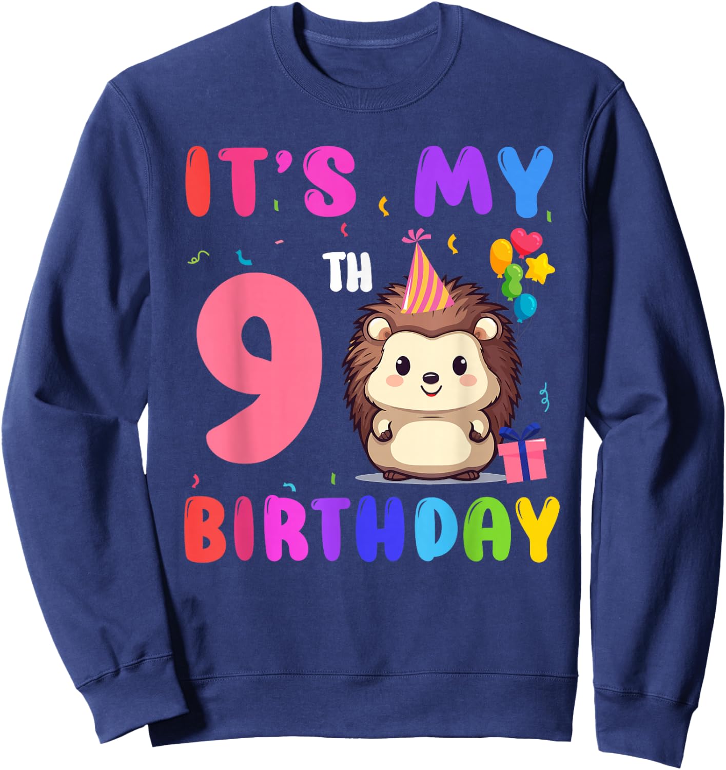 It’s My 9th Birthday Hedgehog Animal 9 Years Old Kids Sweatshirt - Sweatshirt | Navy