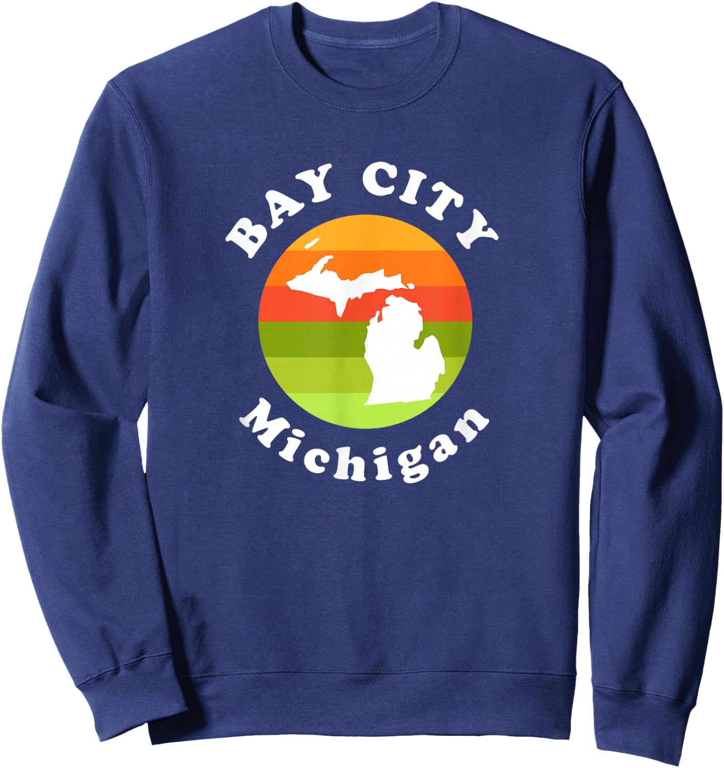 Bay City Michigan Outdoors Sunrise MI Vacation Sweatshirt - Sweatshirt | Navy
