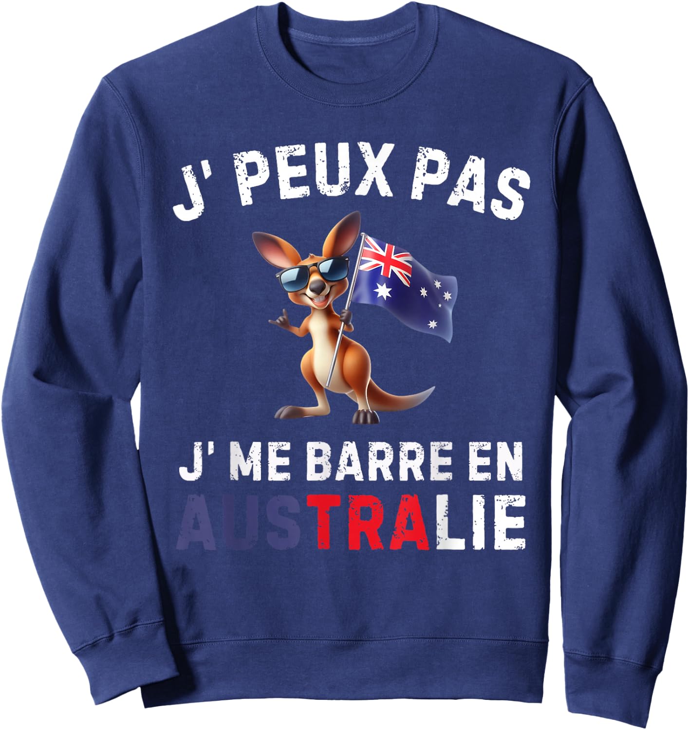 Je Peux Pas Je Me Barre En Australia Australien , Black, S Sweatshirt - Sweatshirt | Navy