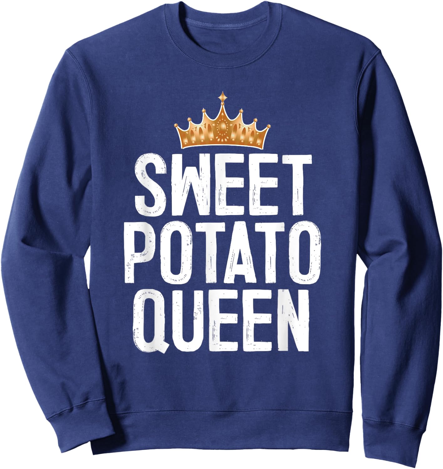 Sweet Potato Queen Sweatshirt - Sweatshirt | Navy
