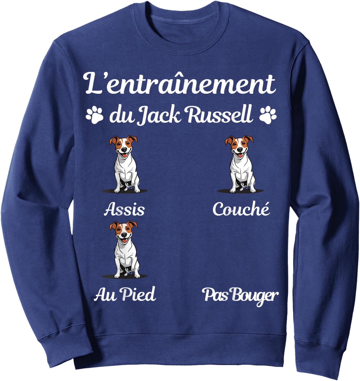 Jack Russell Funny Funny Gift Woman Man Jack Russell Sweatshirt - Sweatshirt | Navy