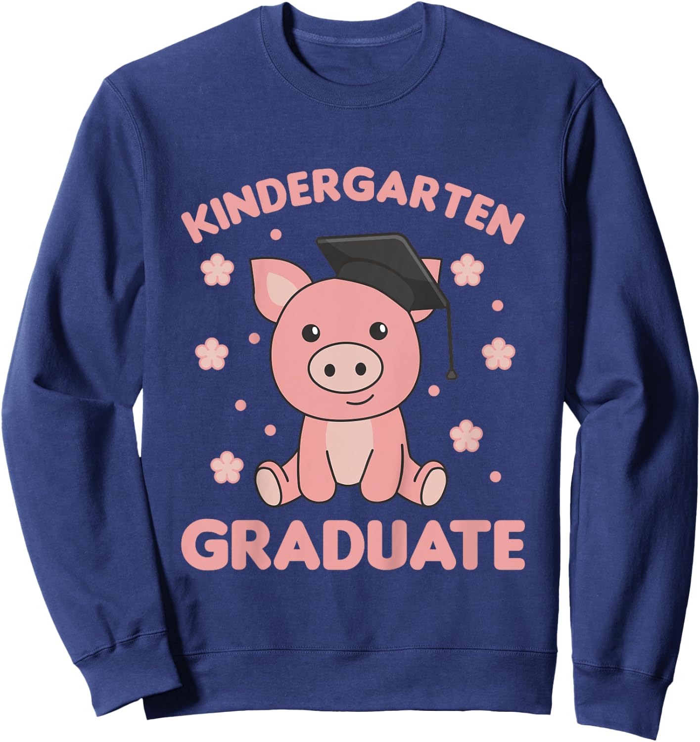 Kids Kids Kindergarten Graduate Pig Graduation Sweatshirt - Sweatshirt | Navy