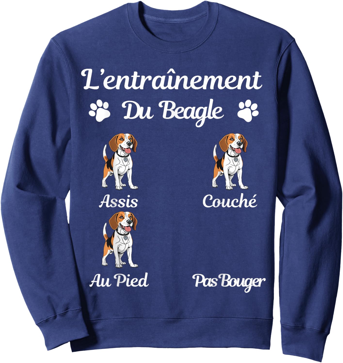 Beagle Funny Humor Beagle Woman Beagle Man Beagle , Black, S Sweatshirt - Sweatshirt | Navy