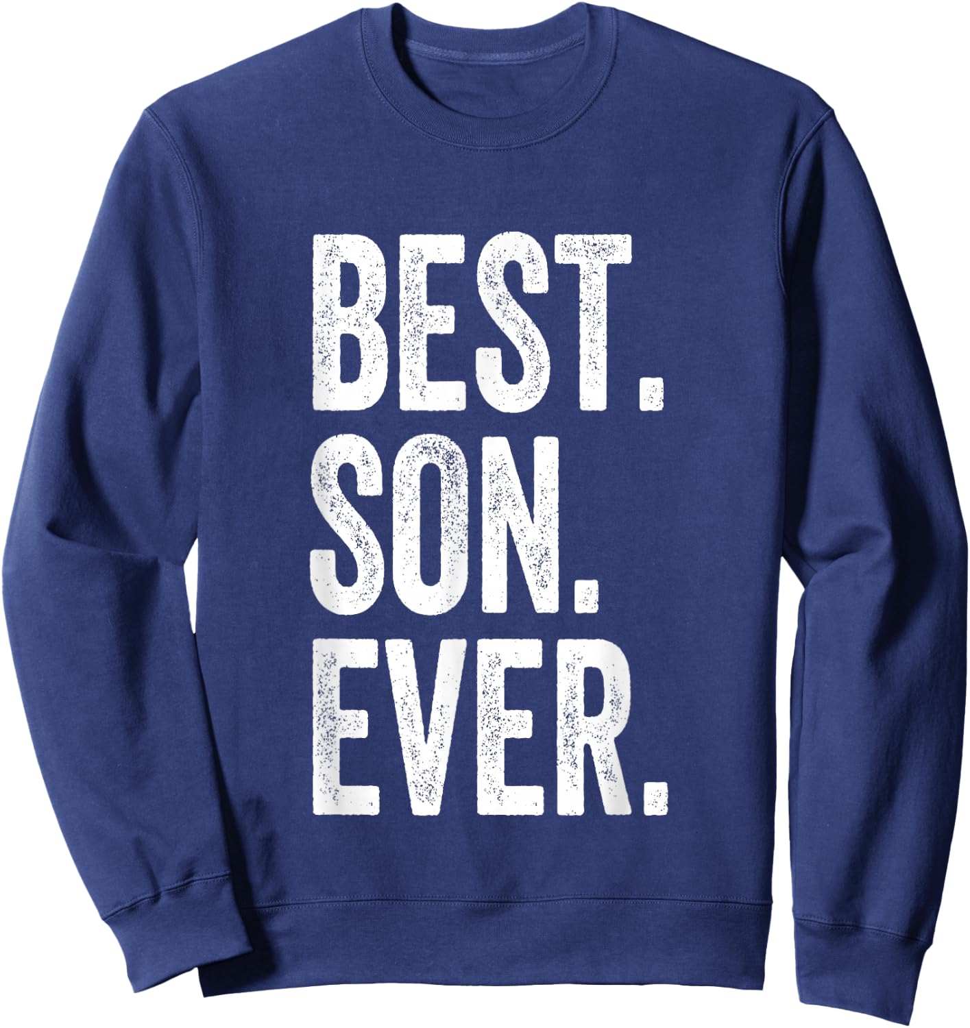 Best Son Ever Sweatshirt - Sweatshirt | Navy