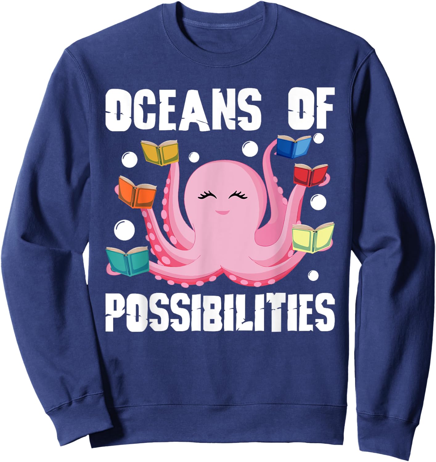 Oceans of Possibilities Summer Reading Octopus Sweatshirt - Sweatshirt | Navy