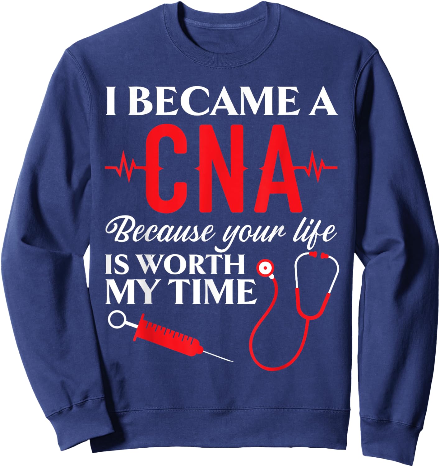 Certified Nursing Assistant Medical Worker CNA Sweatshirt - Sweatshirt | Navy