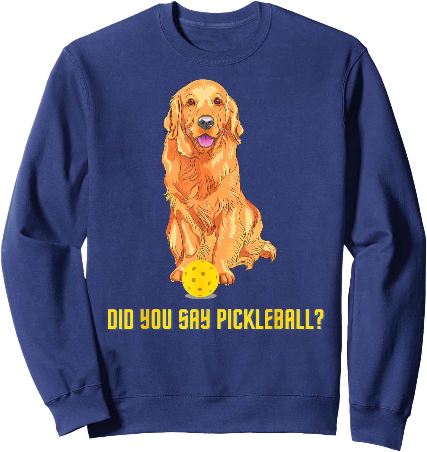 Cute Golden Retriever Pickleball Dog Sweatshirt - Sweatshirt | Navy