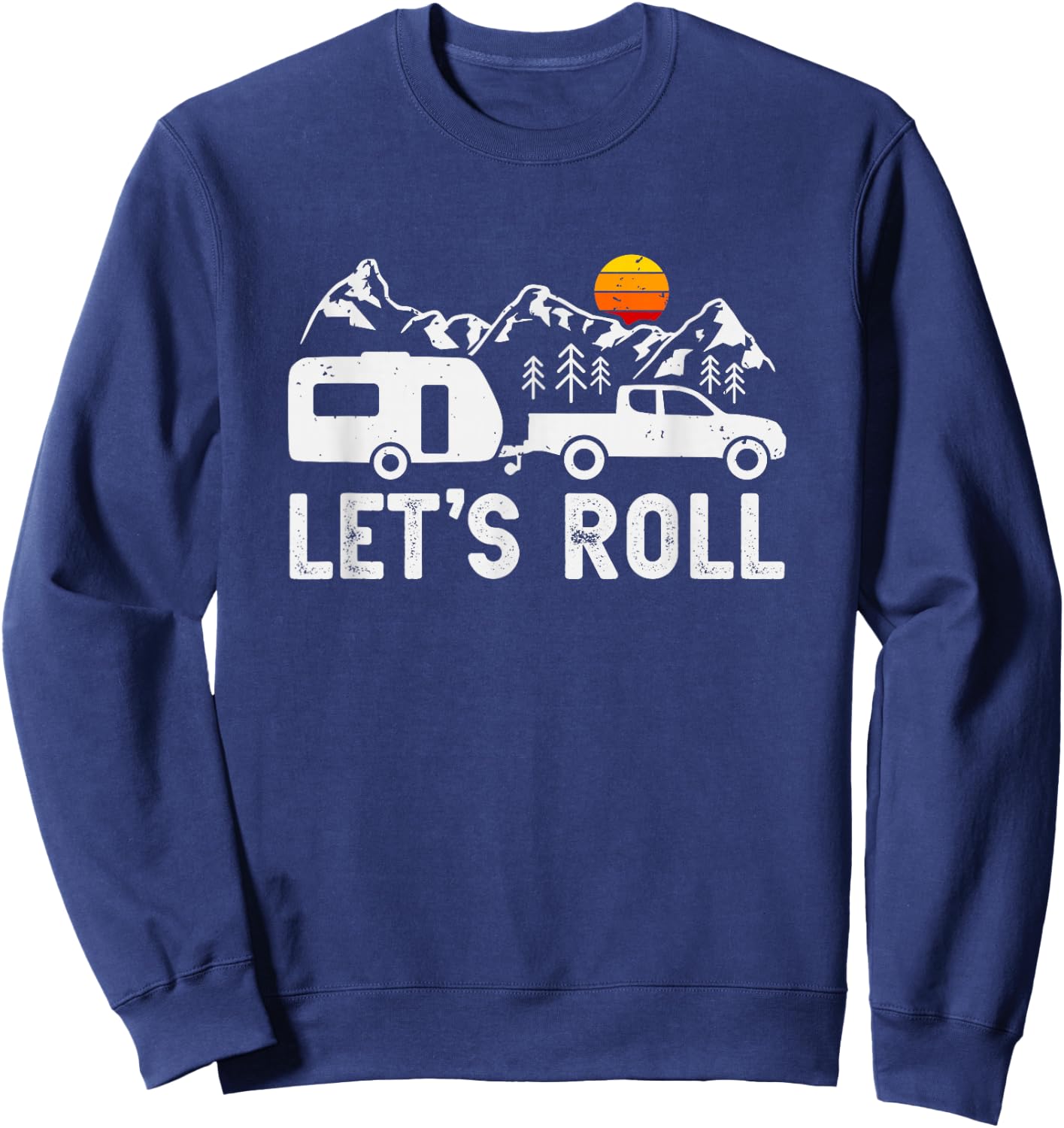Let's Roll Caravan Camping Trailer Mountains Camper Sweatshirt - Sweatshirt | Navy