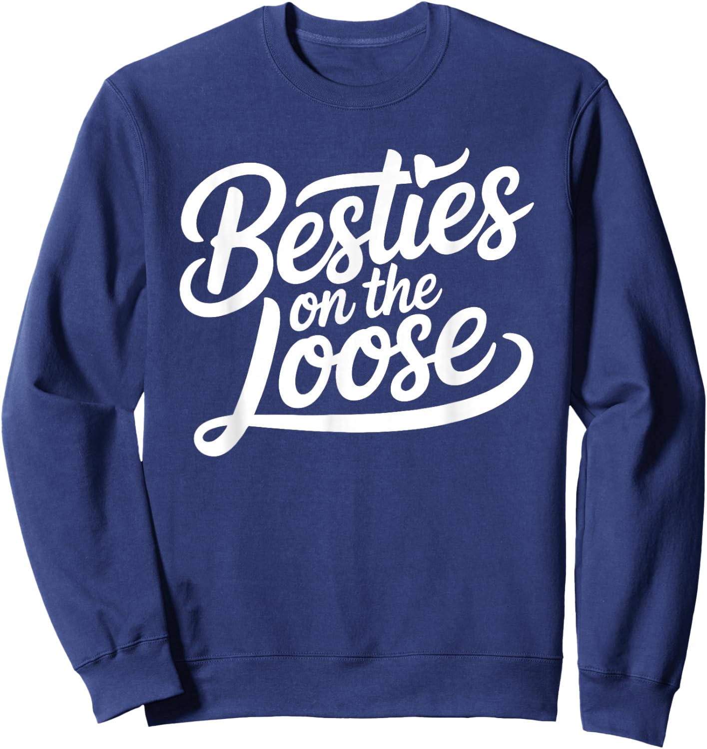 Besties on the Loose Sweatshirt - Sweatshirt | Navy