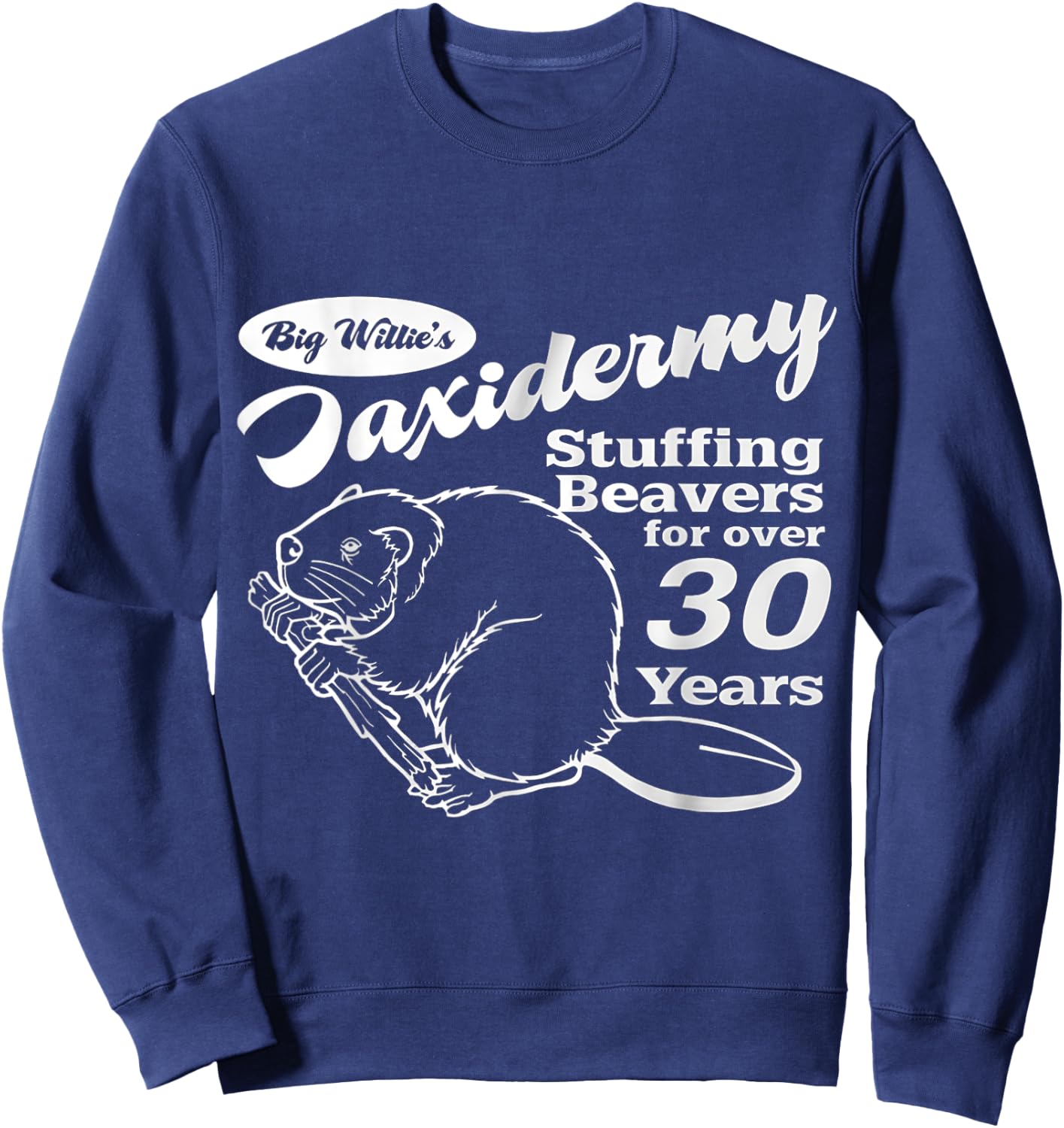 Offensive Stuffing Beavers Sweatshirt - Sweatshirt | Navy