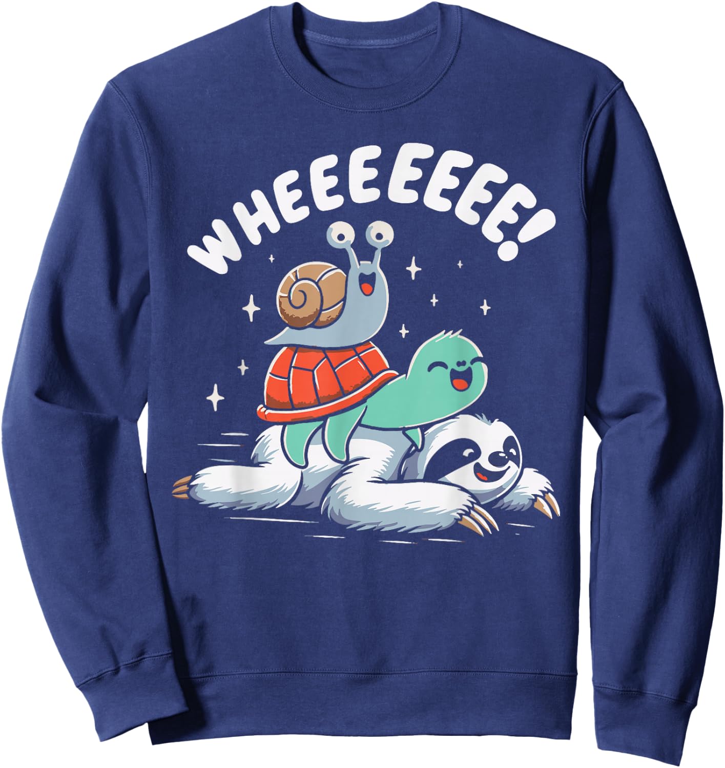 Sloth Snail Turtle Wheeee! Funny Slow Animals Sweatshirt - Sweatshirt | Navy
