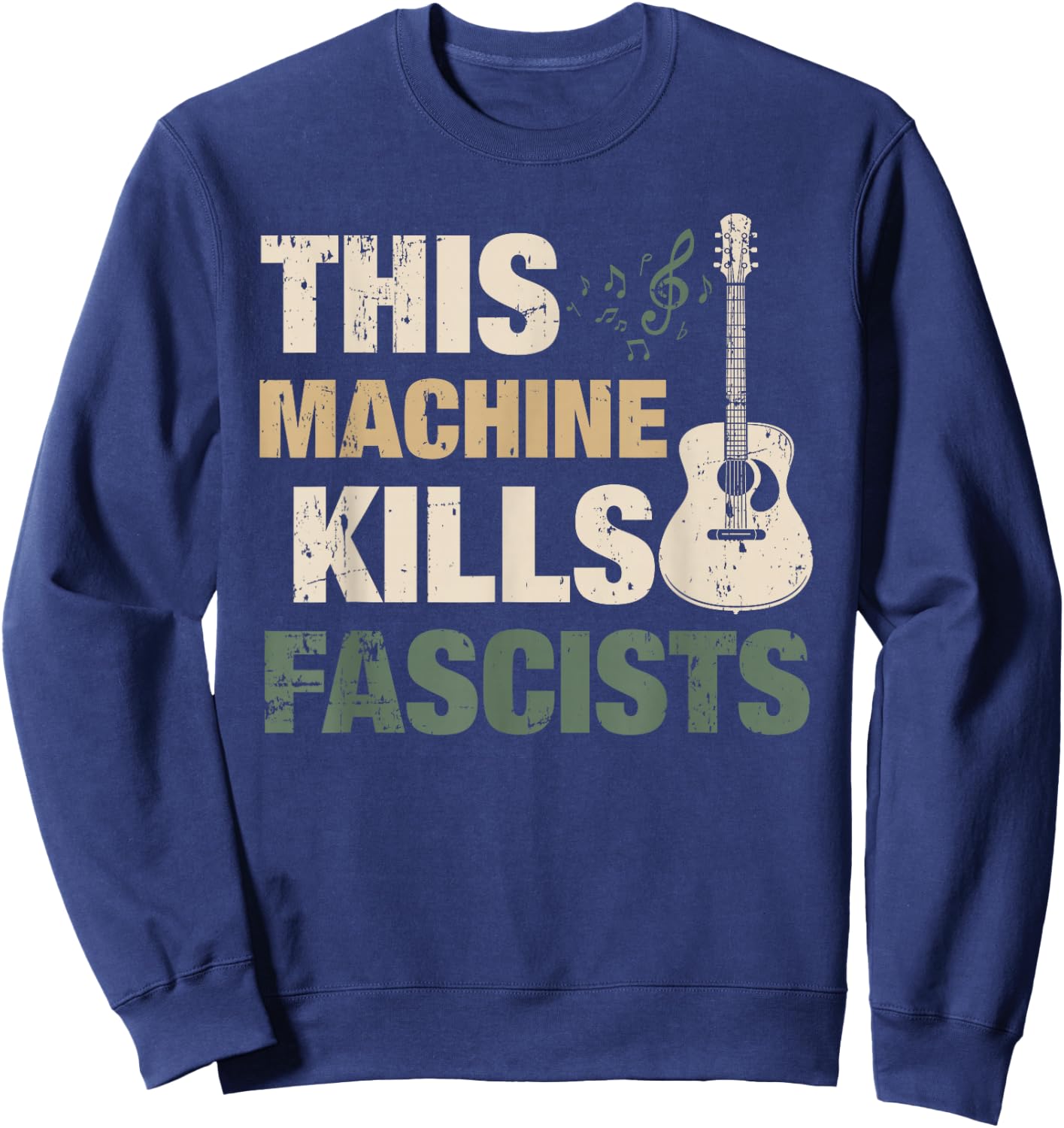 This Machine Kills Fascists Sweatshirt - Sweatshirt | Navy