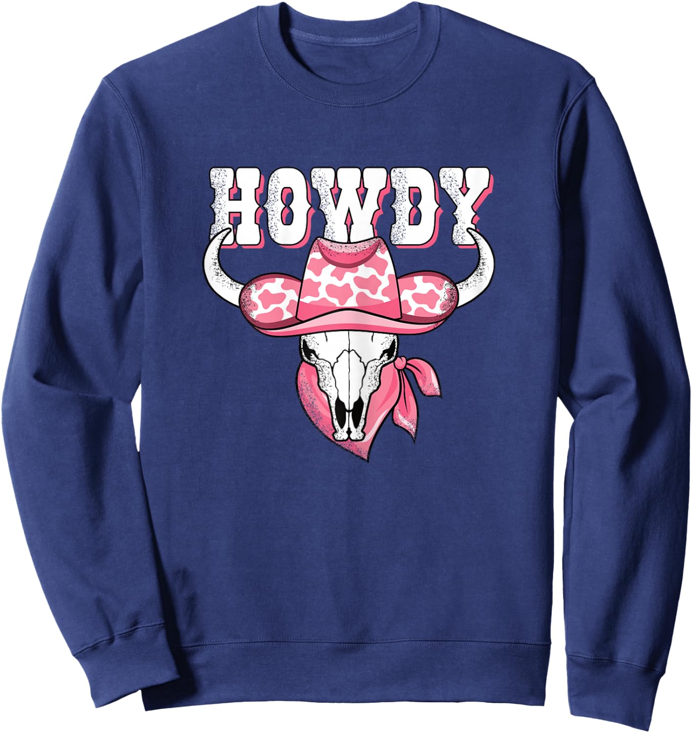 Howdy Western Country Cowgirl Rodeo Women Girls Sweatshirt - Sweatshirt | Navy