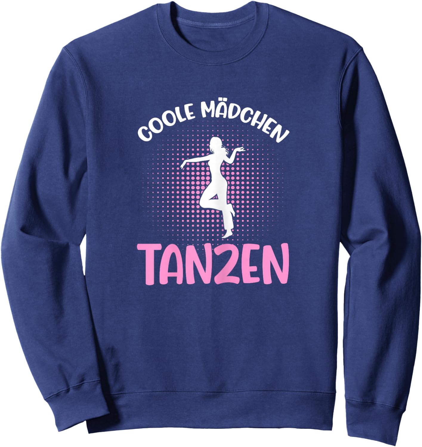 Dance Women's Dance Sports Dance School Dancer Girls , black Sweatshirt - Sweatshirt | Navy