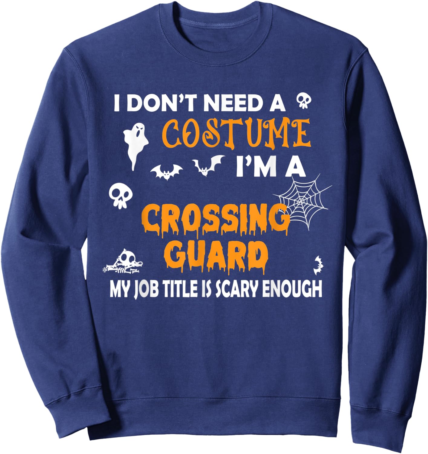 Lazy Halloween Costume - School Crossing Guard Halloween Sweatshirt - Sweatshirt | Navy