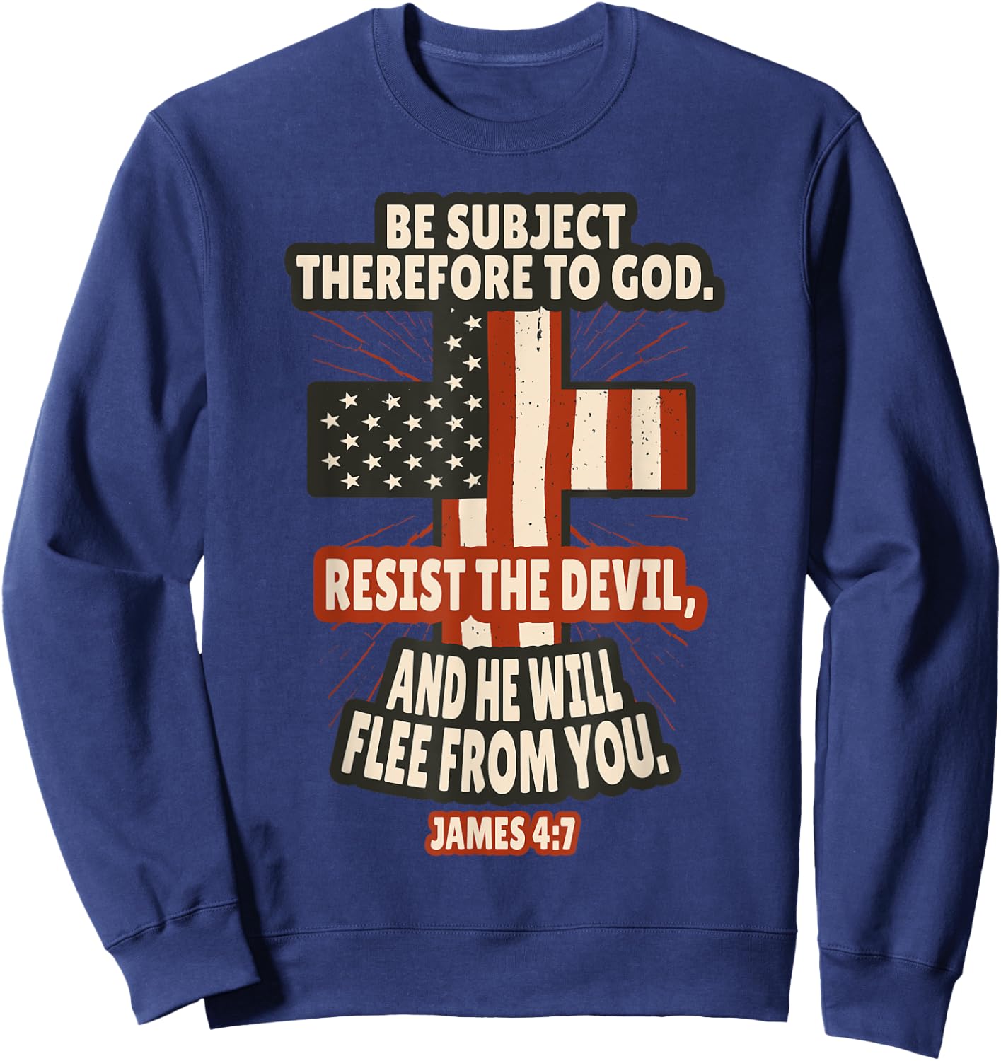 James 4:7 Bible Verses Scripture Sweatshirt - Sweatshirt | Navy