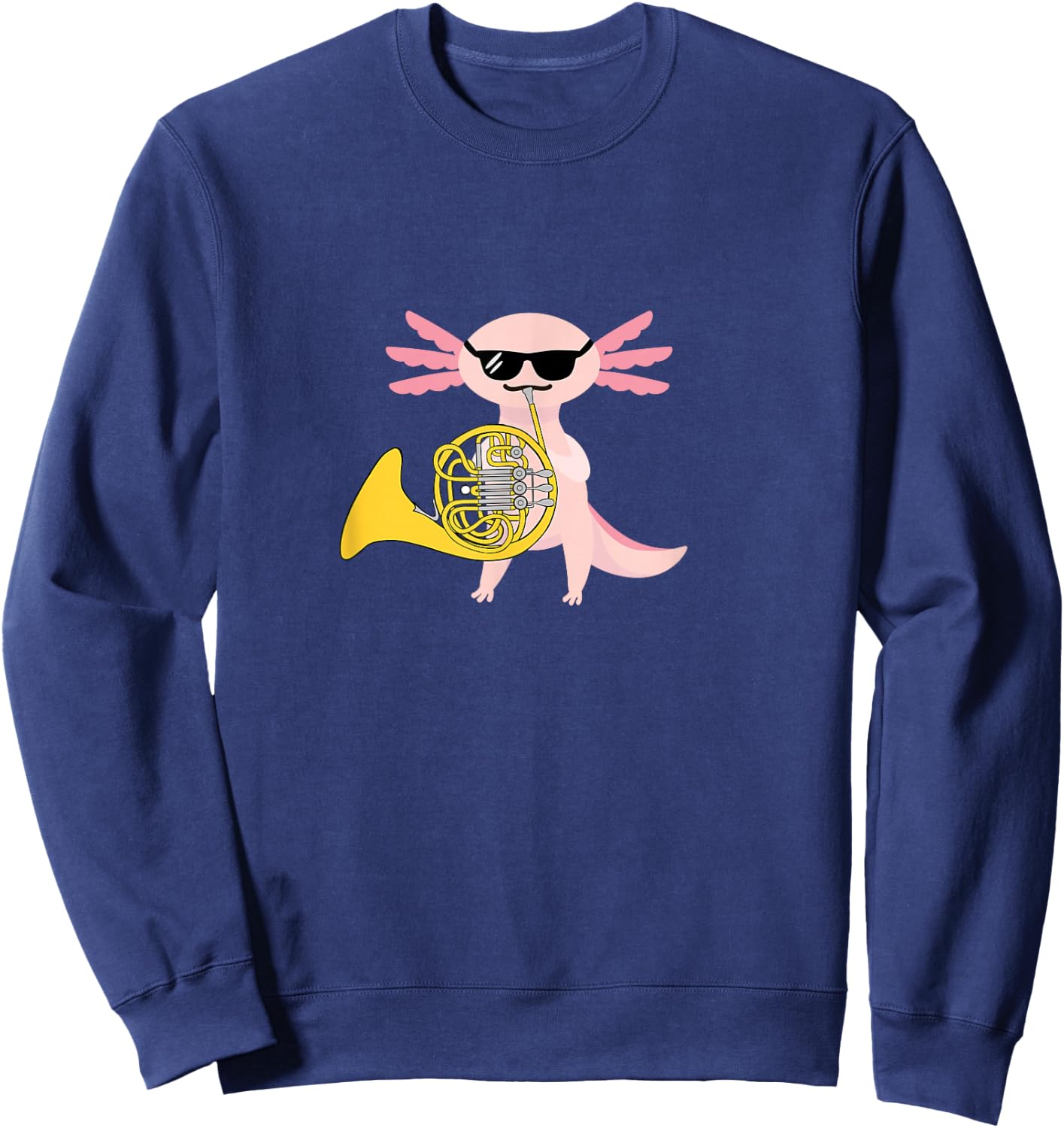 Funny Axolotl Wearing Sunglasses Playing French Horn Sweatshirt - Sweatshirt | Navy