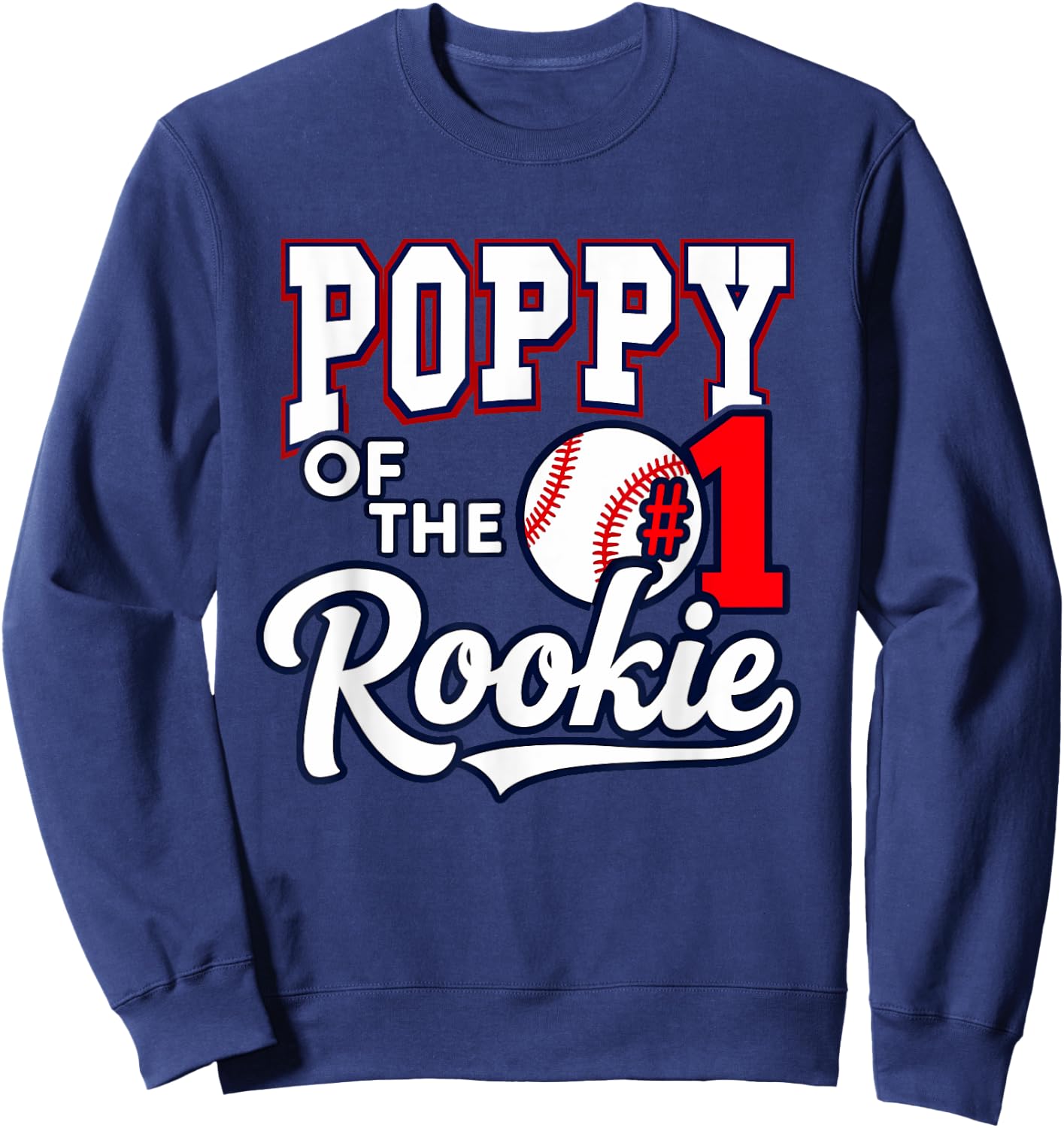 Retro Grandpa Poppy Of The Number 1 Rookie Baseball Sweatshirt - Sweatshirt | Navy