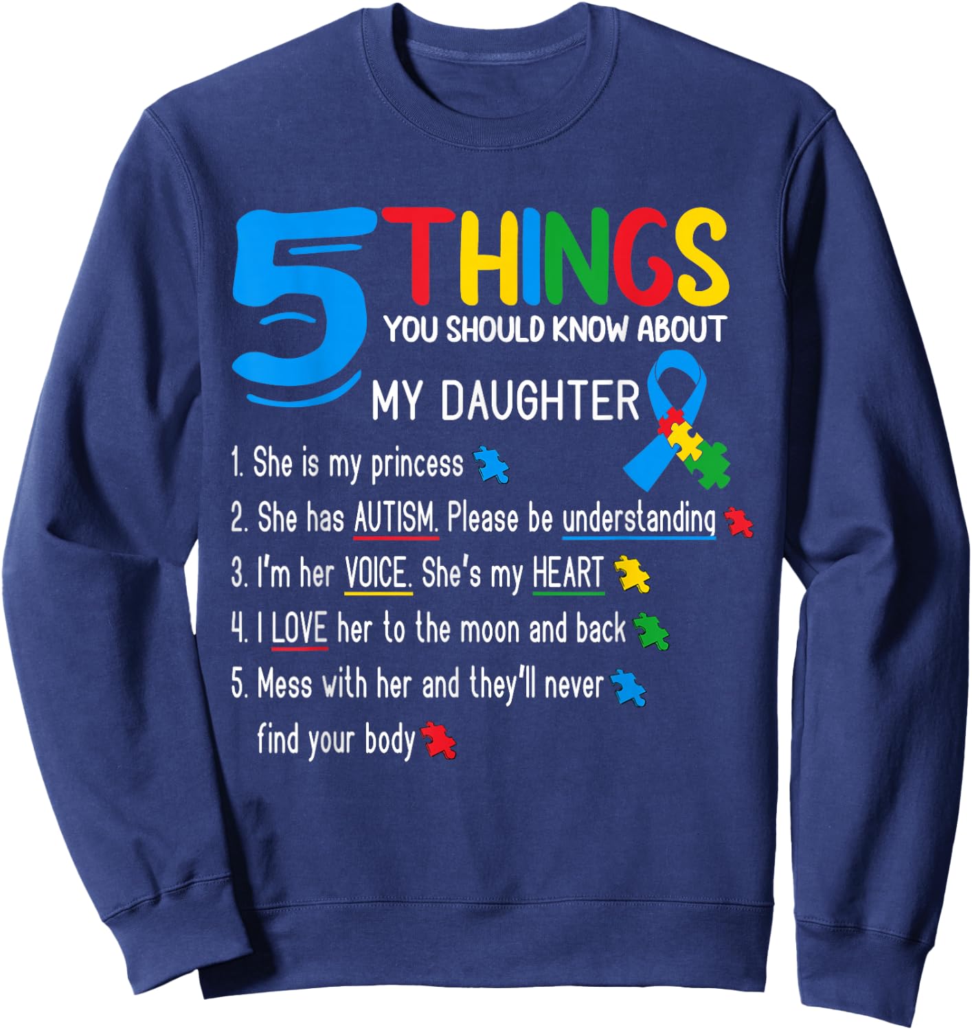 Autistic Daughter Autism Awareness Support Mom Dad Parents Sweatshirt - Sweatshirt | Navy